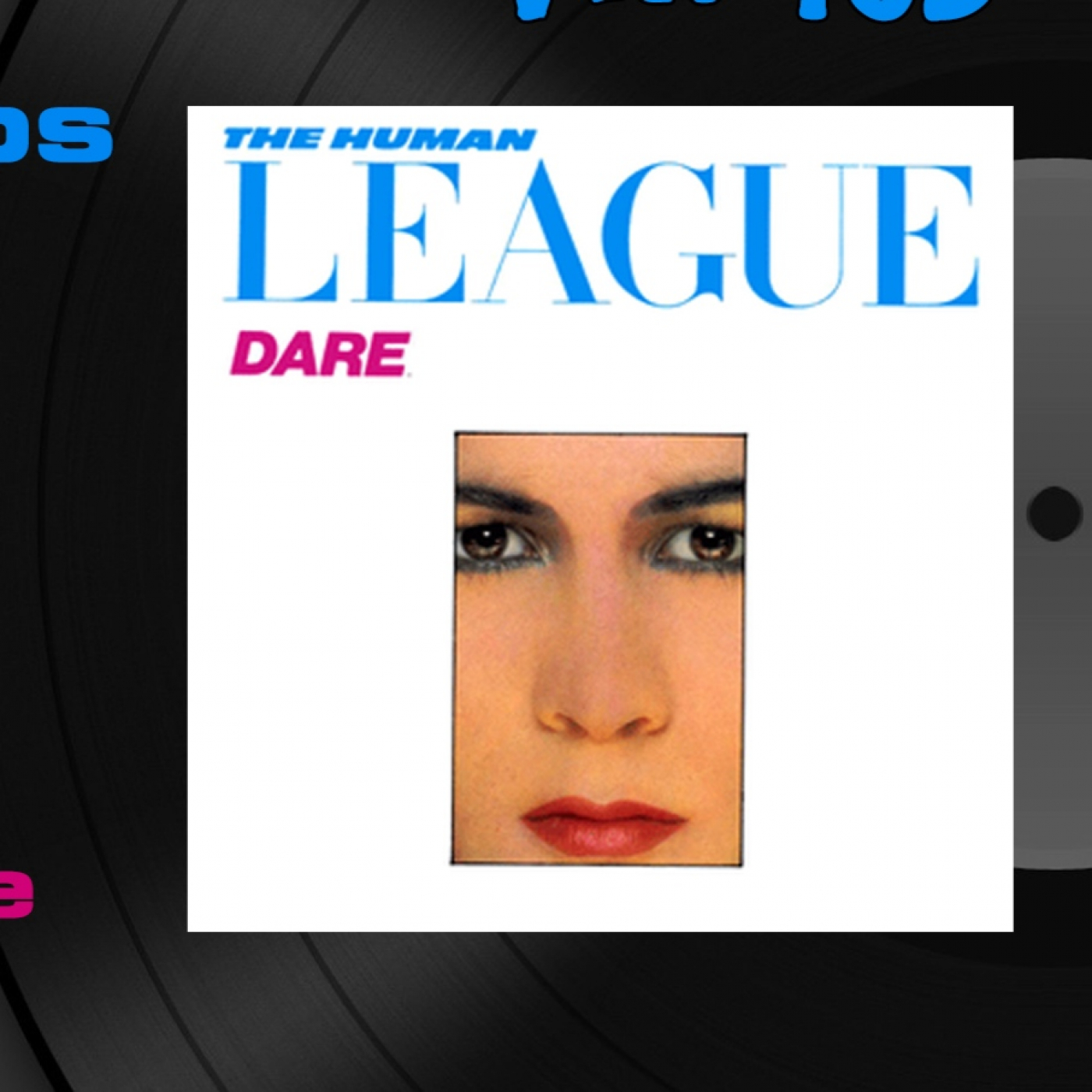 Discos Perfectos: Dare, de The Human League episode artwork