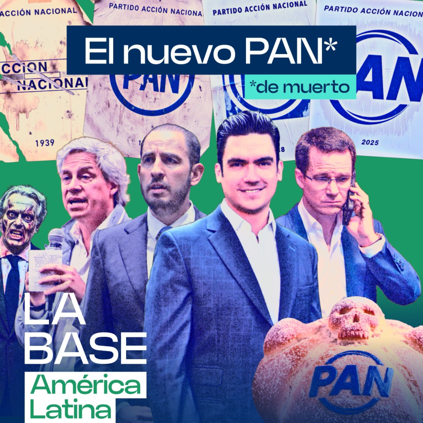 'Rebranding' del PAN: la estrategia de la oposición de México para volver al poder|LaBaseLatam 1x77 episode artwork