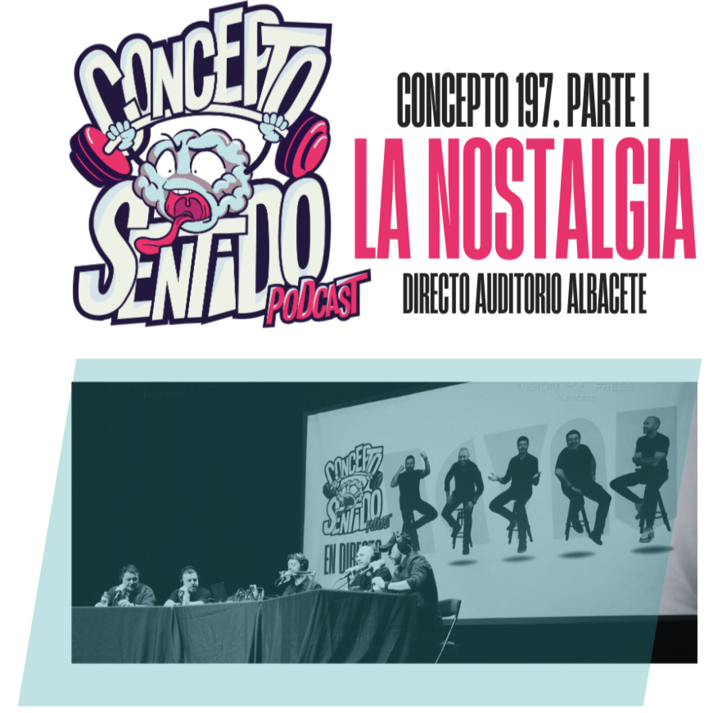 Concepto 197 |   LA NOSTALGIA (Parte 1)