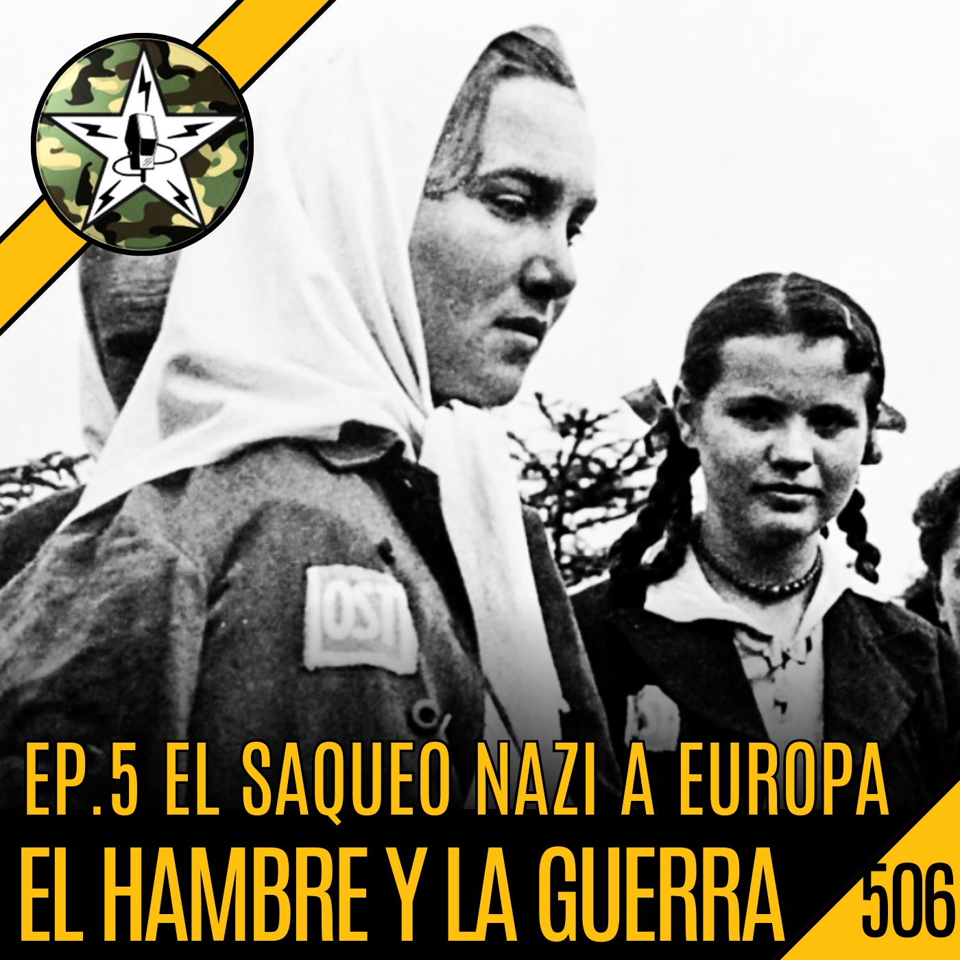 CBP506 El Saqueo Nazi de Europa - El HAMBRE y la GUERRA