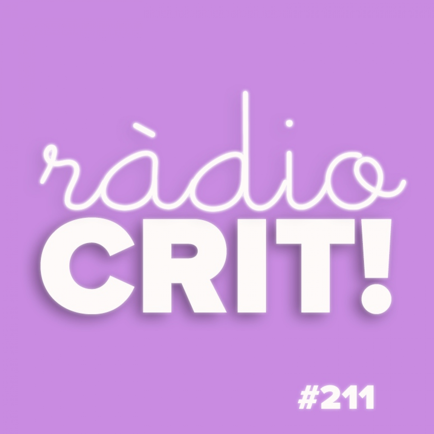 CRIT! Ràdio #211 [2022-03-23]