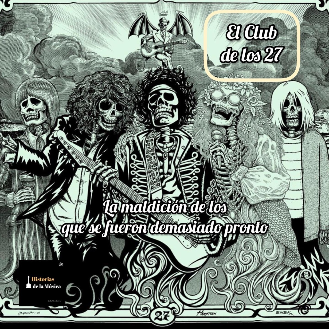El Club de los 27: la maldición de los que se fueron demasiado pronto