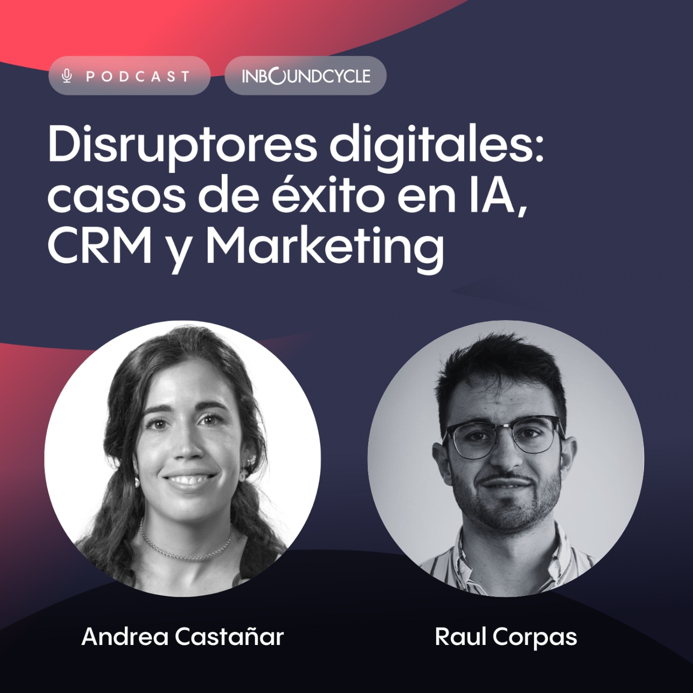 #264 - Raul Corpas, Sales & Marketing Director en Grupo Akoma - Estrategias de venta B2B: Automatización y persistencia