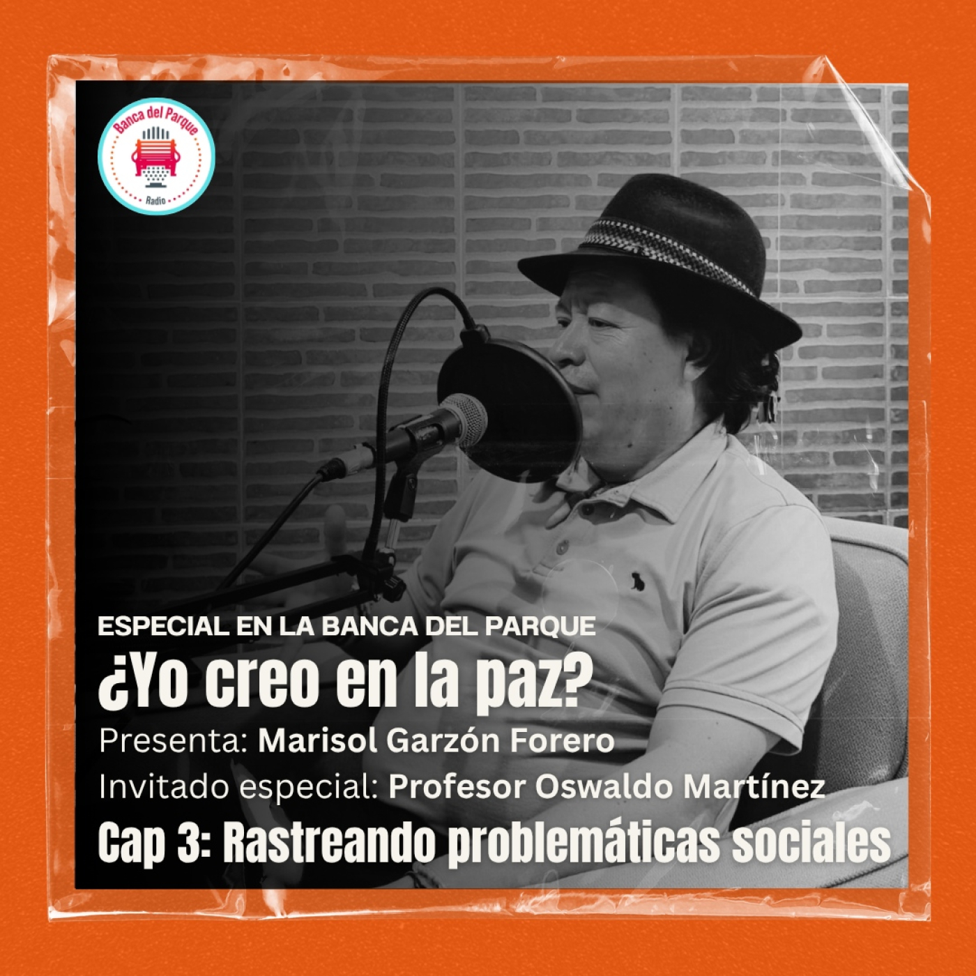 Podcast Banca del Parque Radio