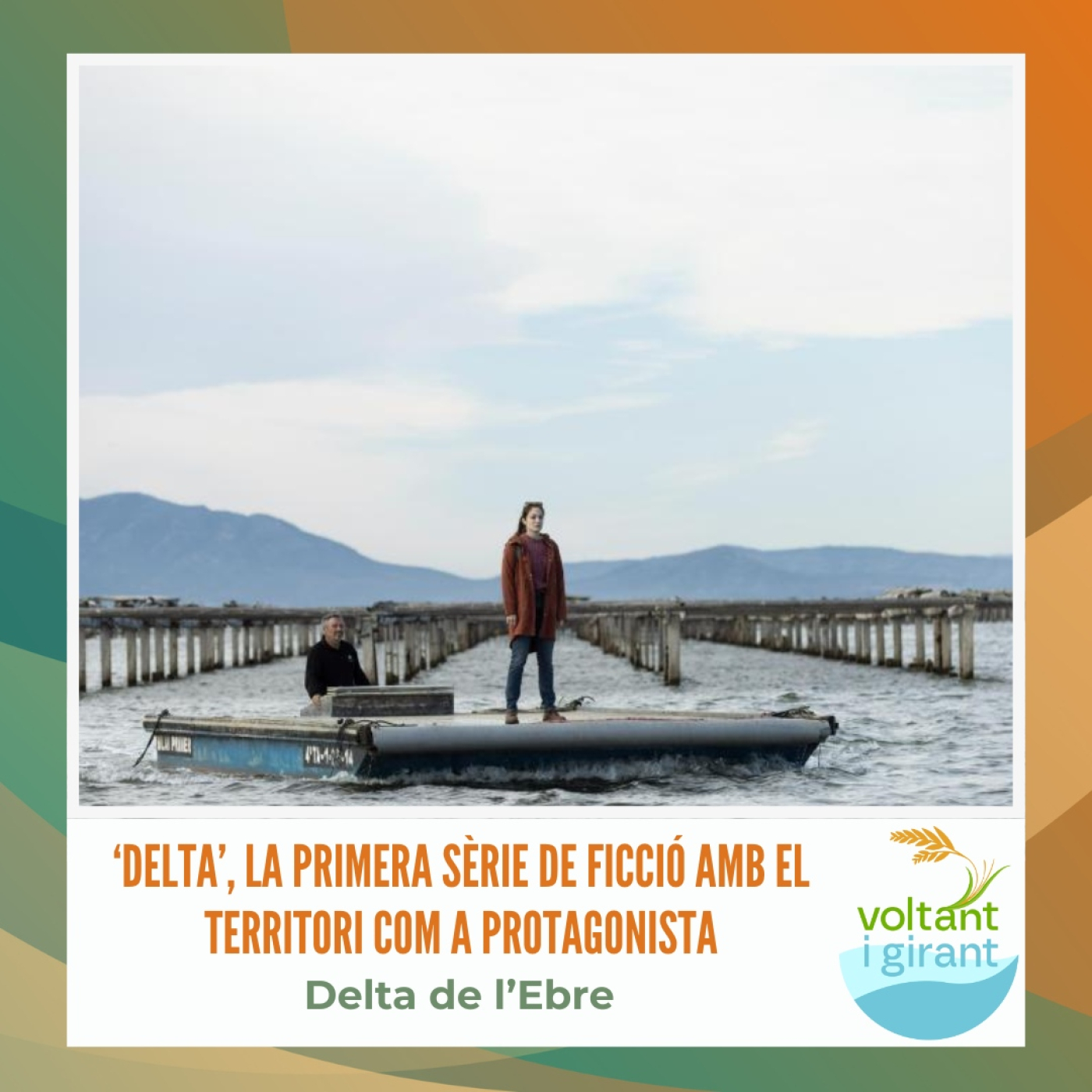 ‘Delta’, la primera sèrie de ficció amb el territori com a protagonista episode artwork