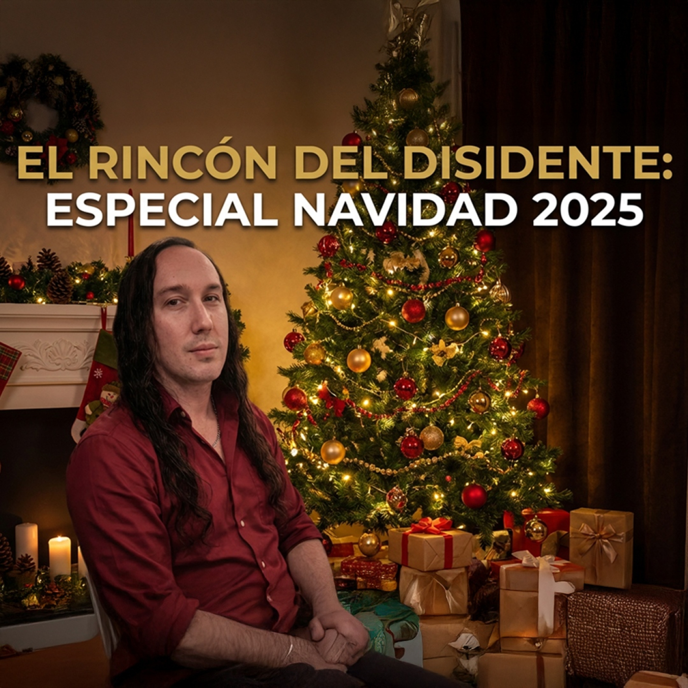 El Rincón del Disidente | Especial Navidades 2025