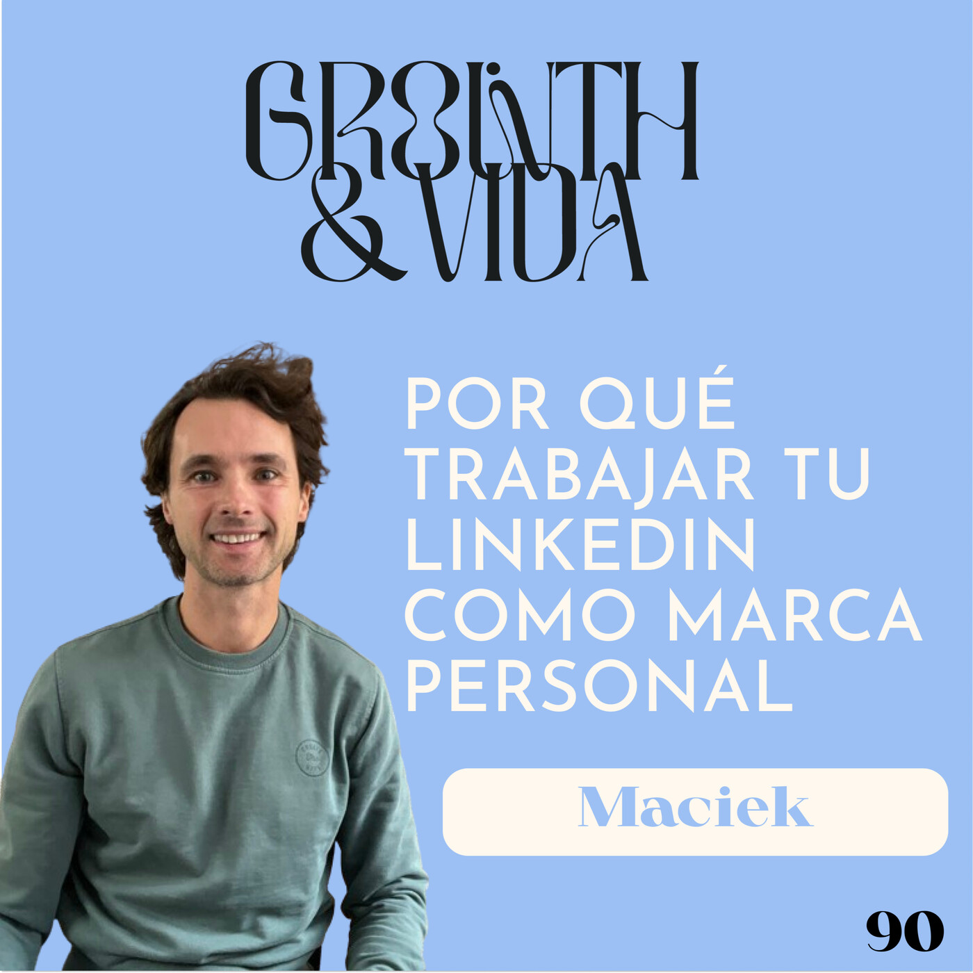Growth y Vida