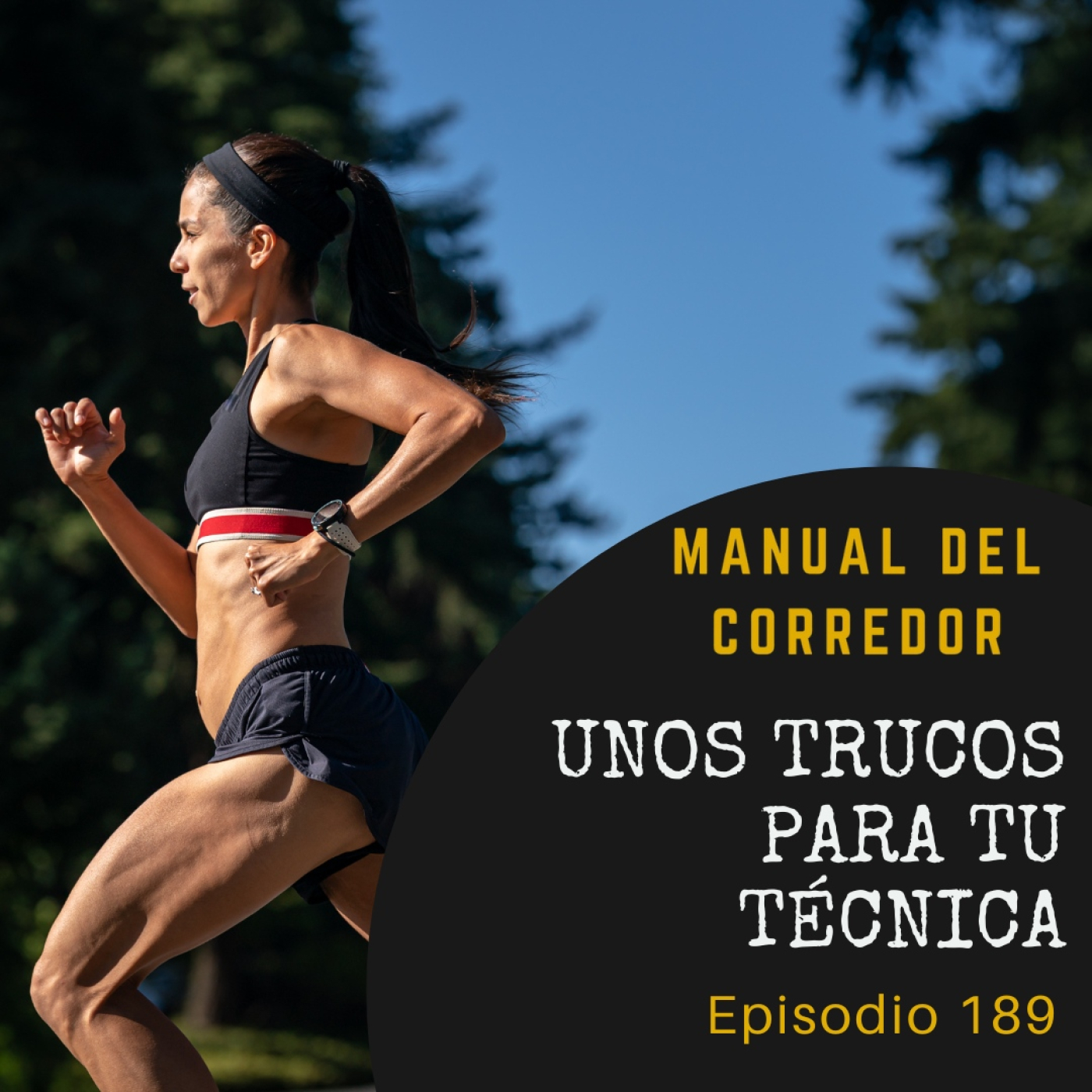 189. Unos trucos para tu técnica