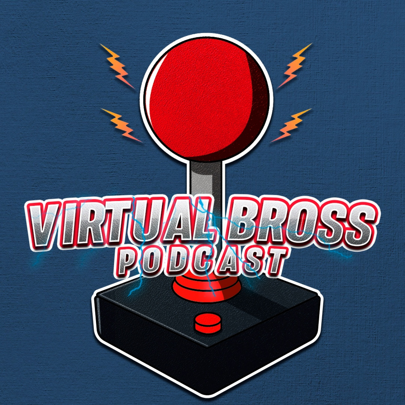 Virtual Bross Podcast