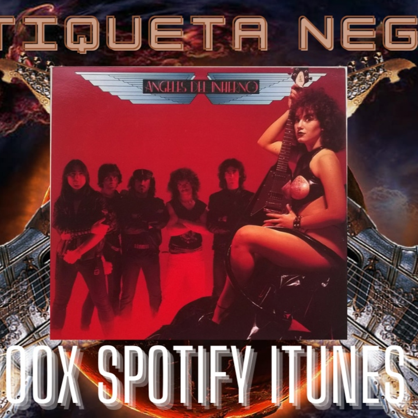 Etiqueta negra n.5 angeles del infierno pacto con el diablo 1984