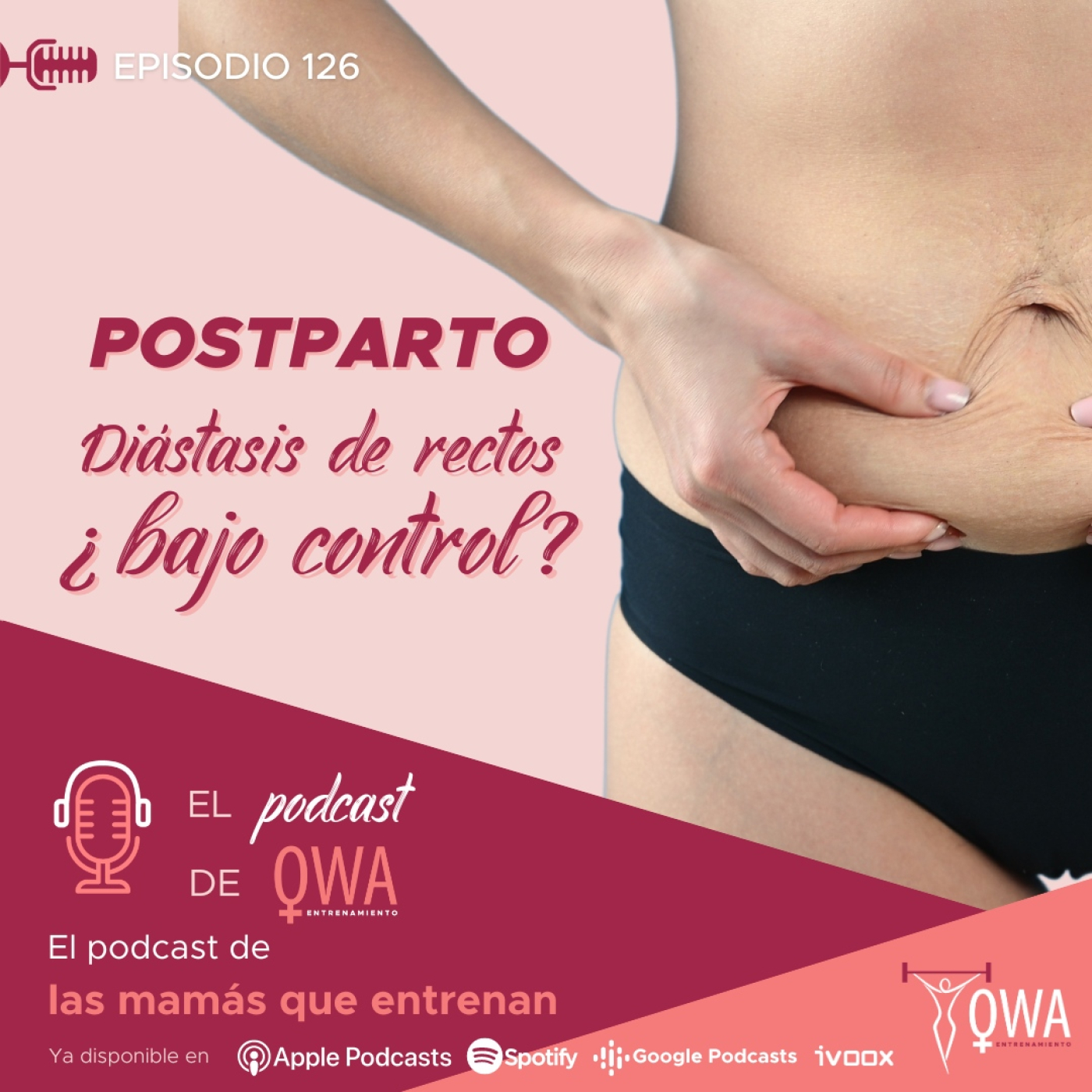 El podcast de OWA Entrenamiento