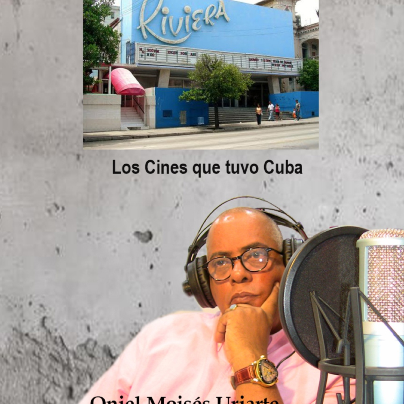 ¡ÑO! Los cines que tuvo Cuba episode artwork
