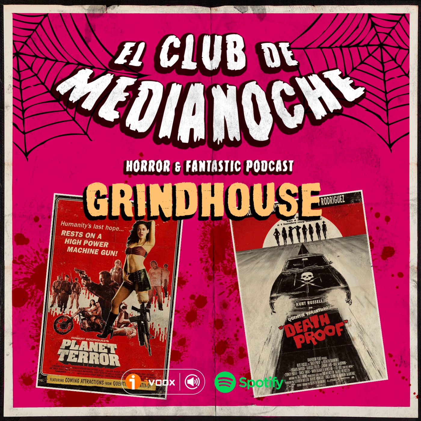 El Club De Medianoche 5x07 GRINDHOUSE: Planet Terror + Death Proof - El Club  De Medianoche - Podcast en iVoox