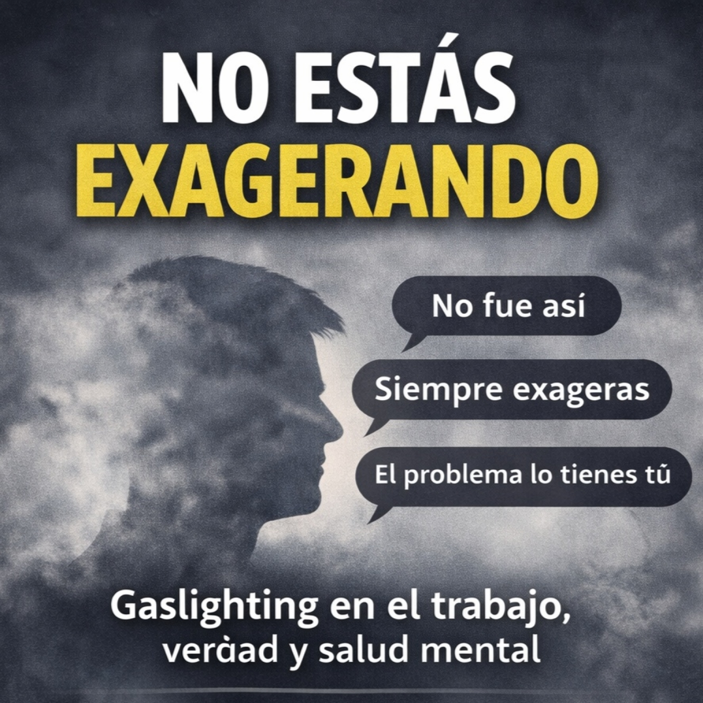 El peligro de que te hagan dudar