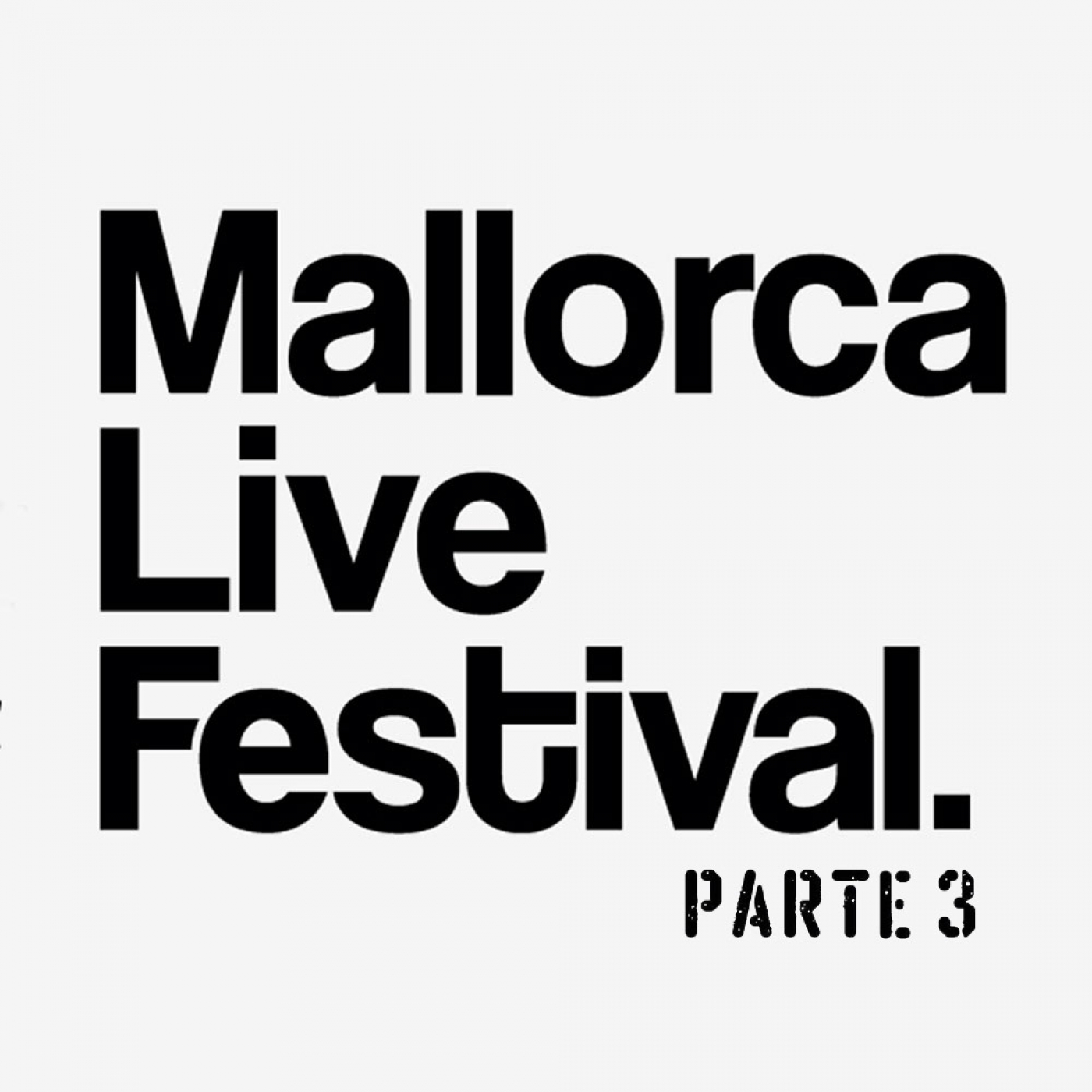 810. Mallorca Live Festival: Accesos, buses, pulseras... y !!!, Bomba Estéreo, Sven Väth, Ginebras... episode artwork