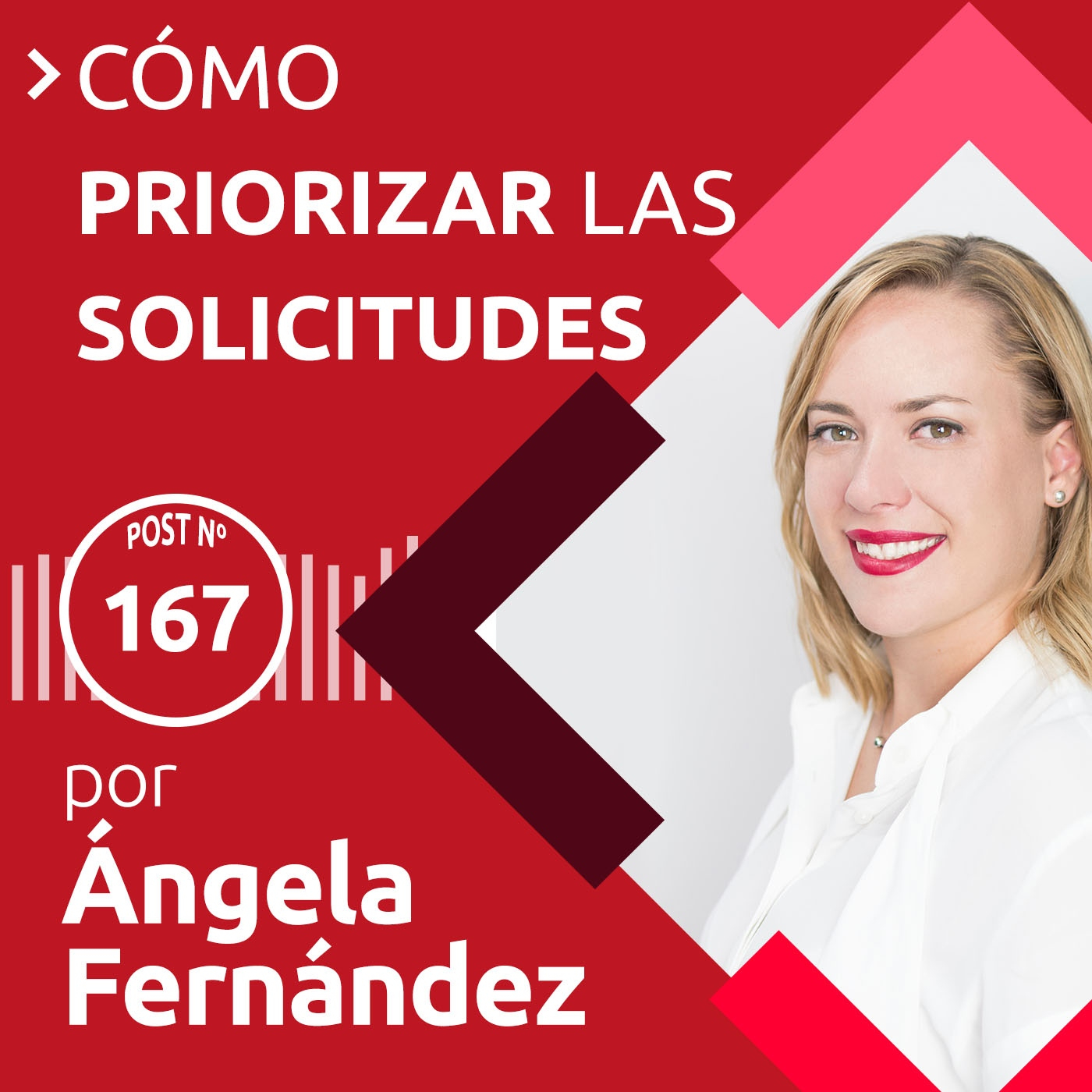 167: Cómo priorizar las solicitudes de tus clientes | Con Eider Bueno episode artwork