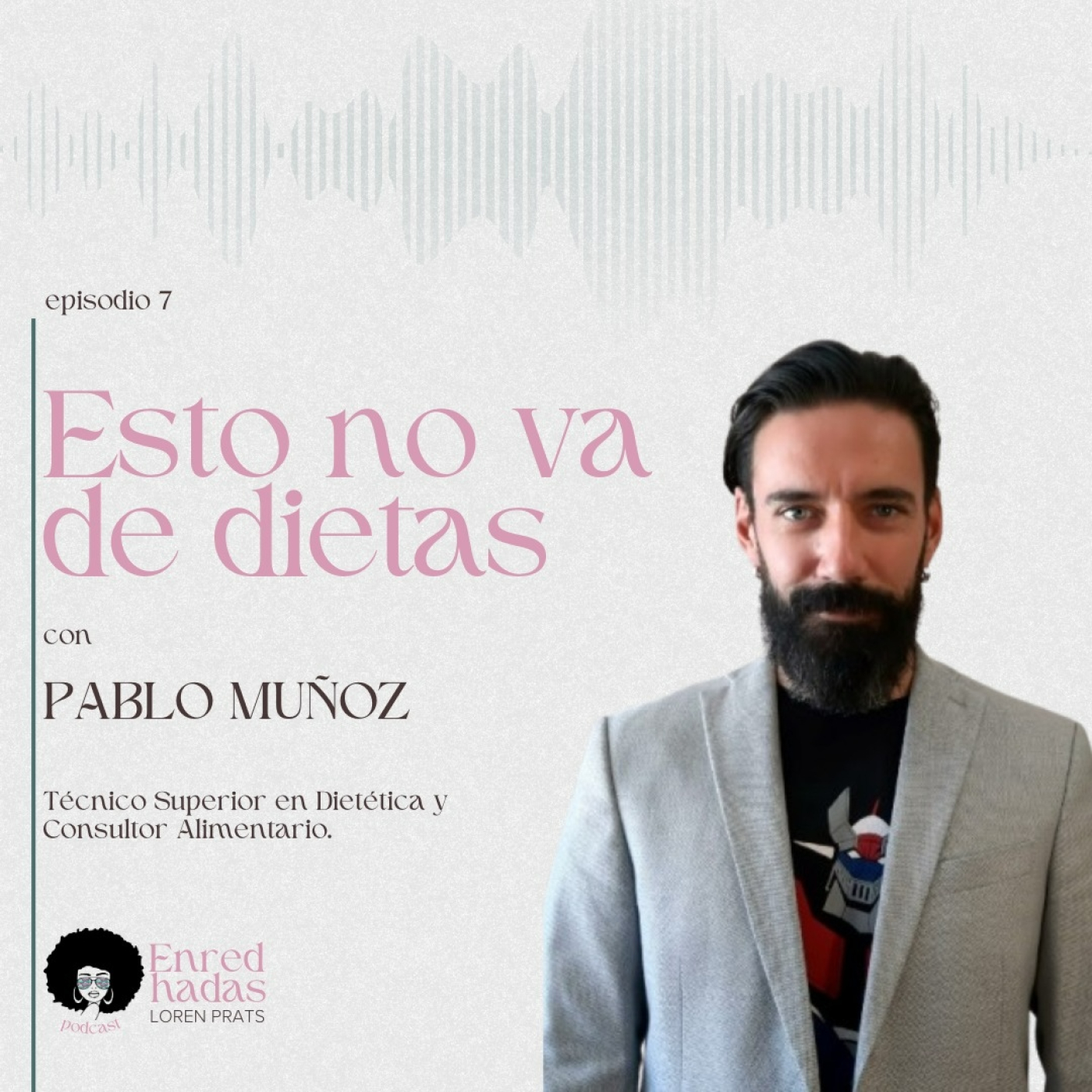 Enredhadas. El podcast de Loren Prats