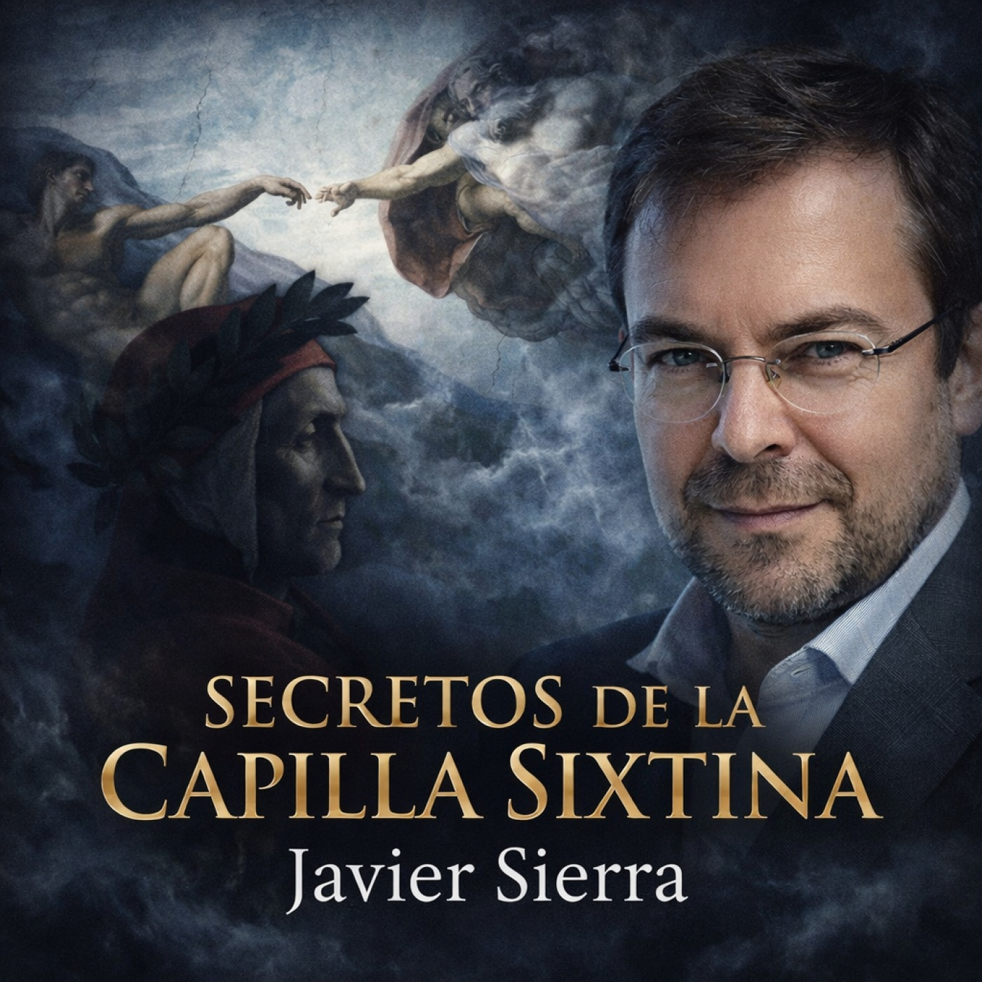 Secreto de la Capilla Sixtina - Javier Sierra en "Lo Misterioso" - EDENEX - episode artwork