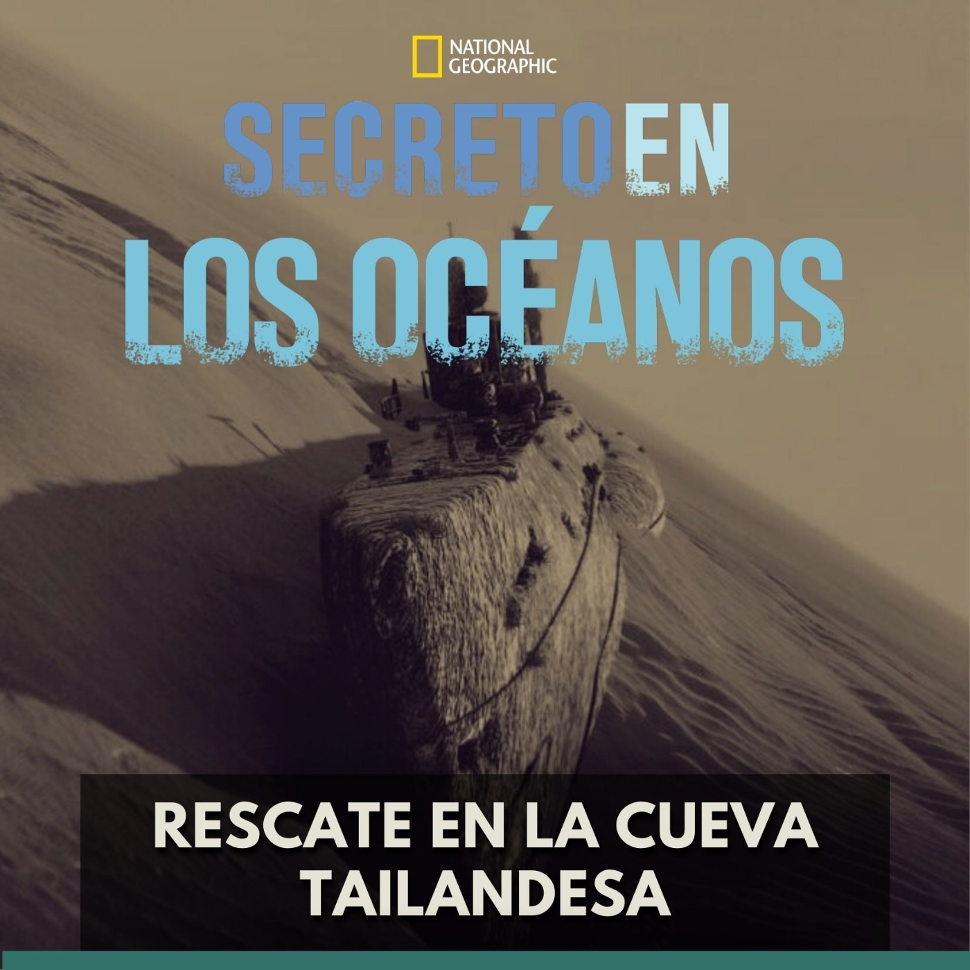 Secretos en los Océanos - Rescate en la Cueva Tailandesa episode artwork