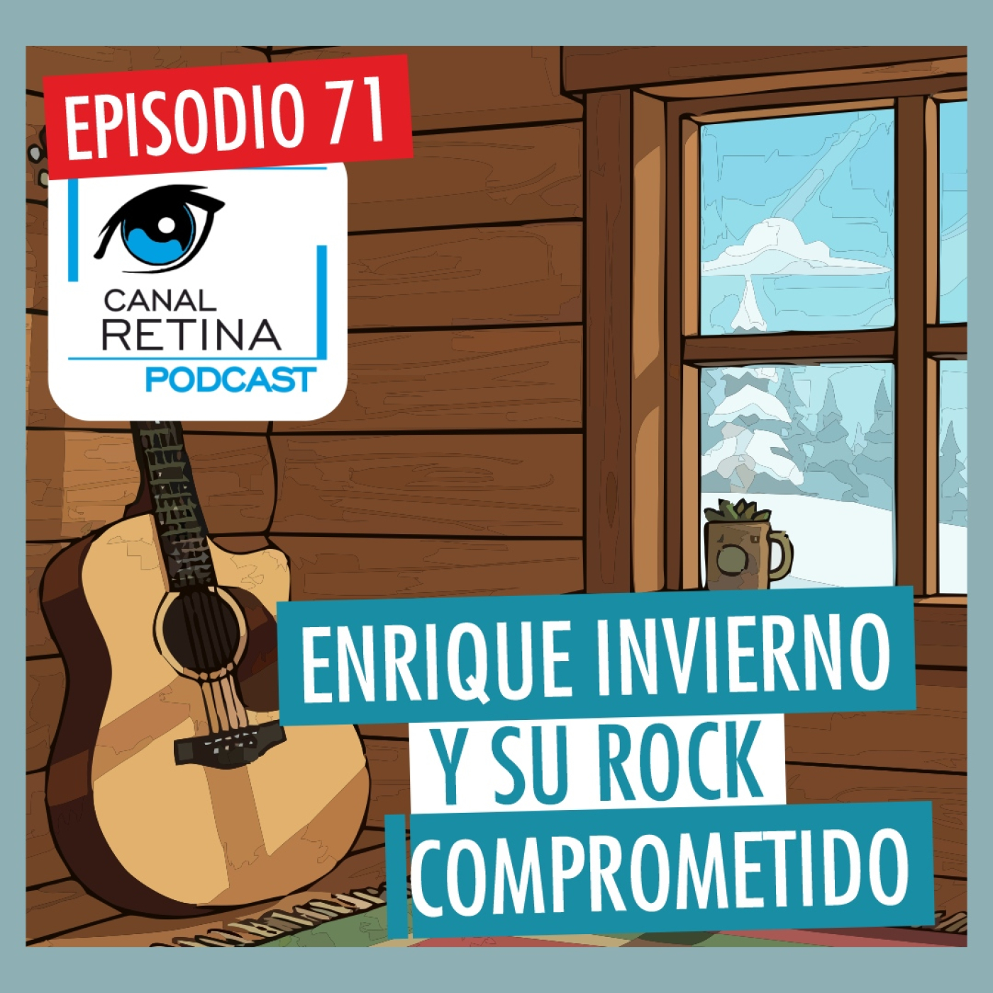 Episodio 71 - Enrique Invierno y su rock comprometido