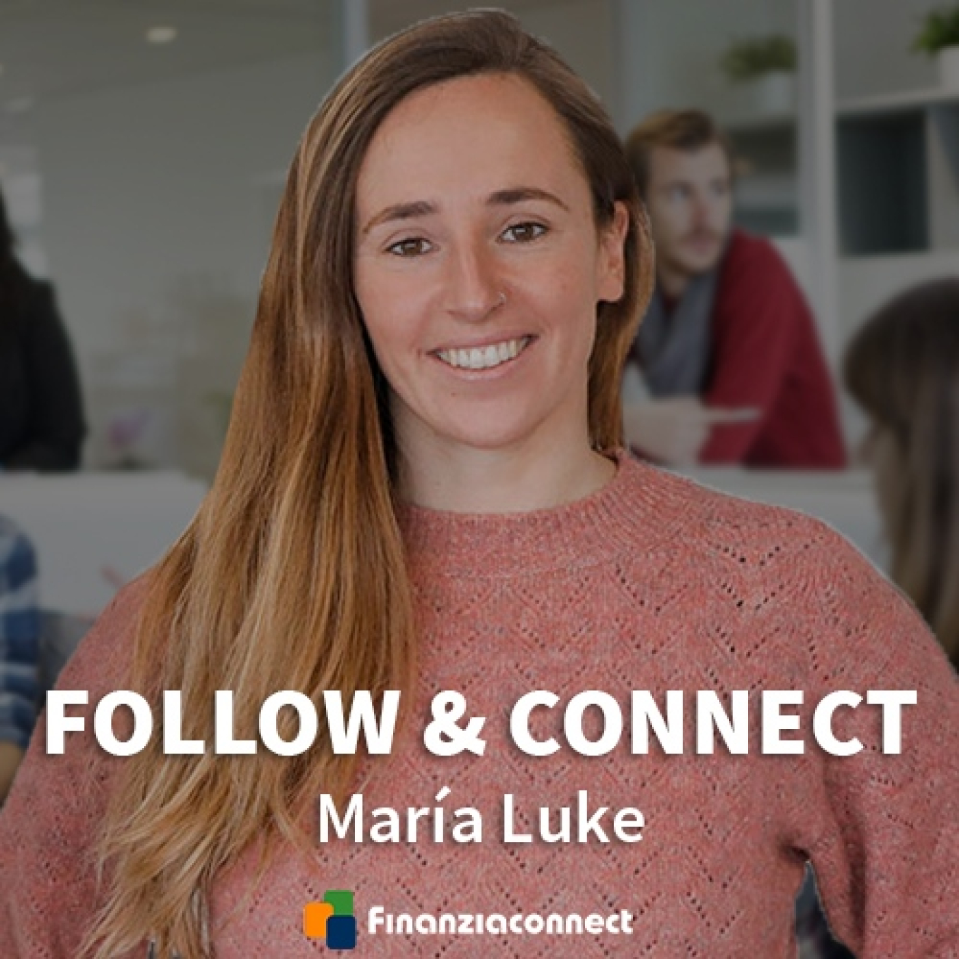 Follow and Connect