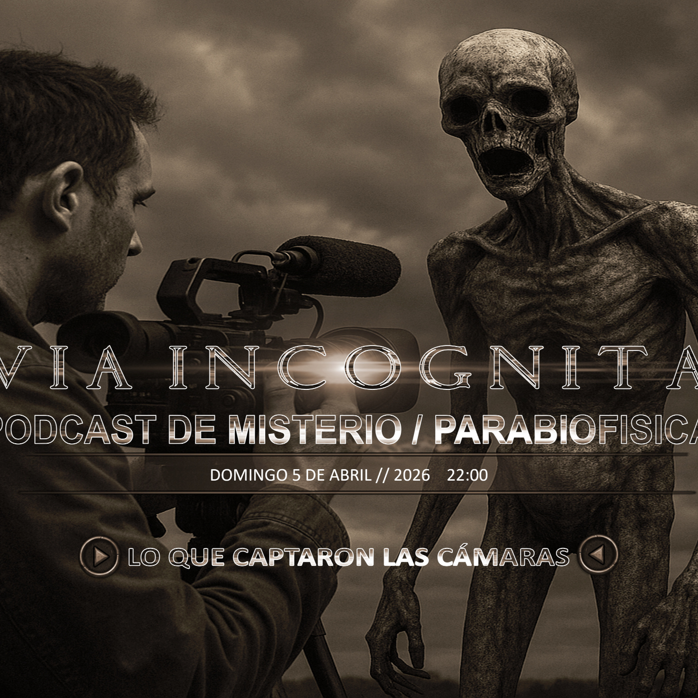 Vía Incógnita Radio - Programa 64 - Lo que Captaron las Cámaras