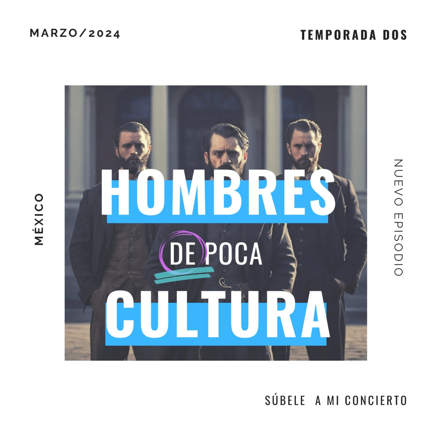 Hombres de Poca Cultura