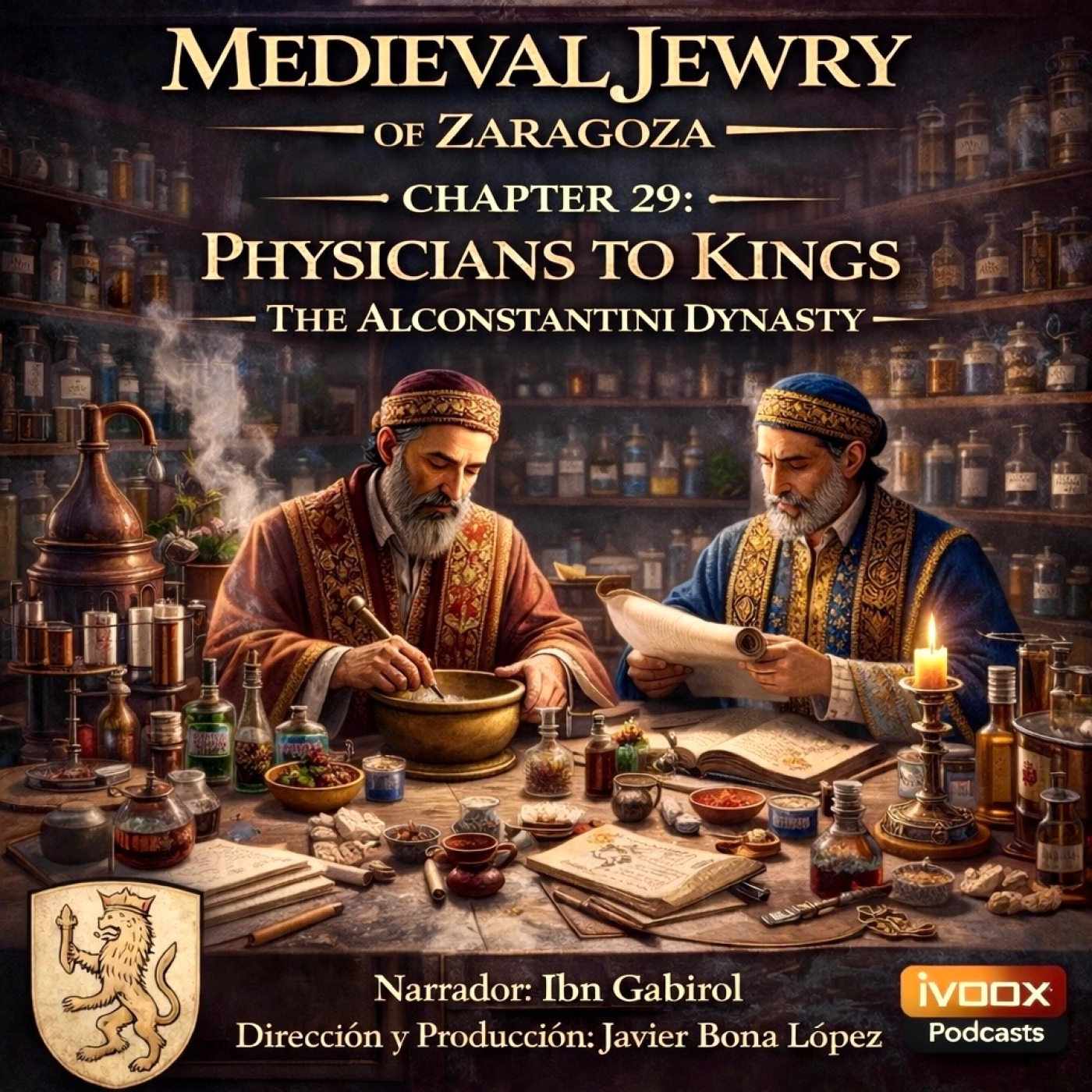 CHAPTER 29: PHYSICIANS OF KINGS – THE ALCONSTANTINI LINEAGE episode artwork