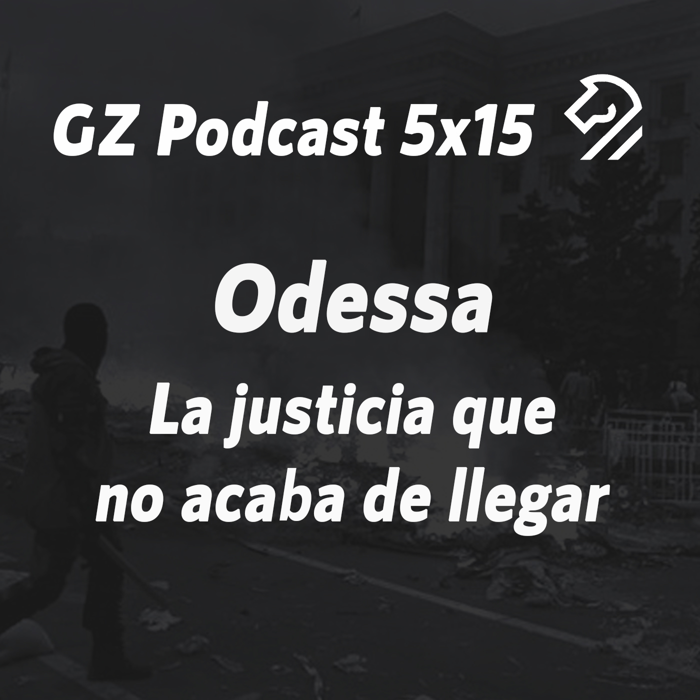 GZP 5x15 ODESSA. La justicia que no acaba de llegar. episode artwork