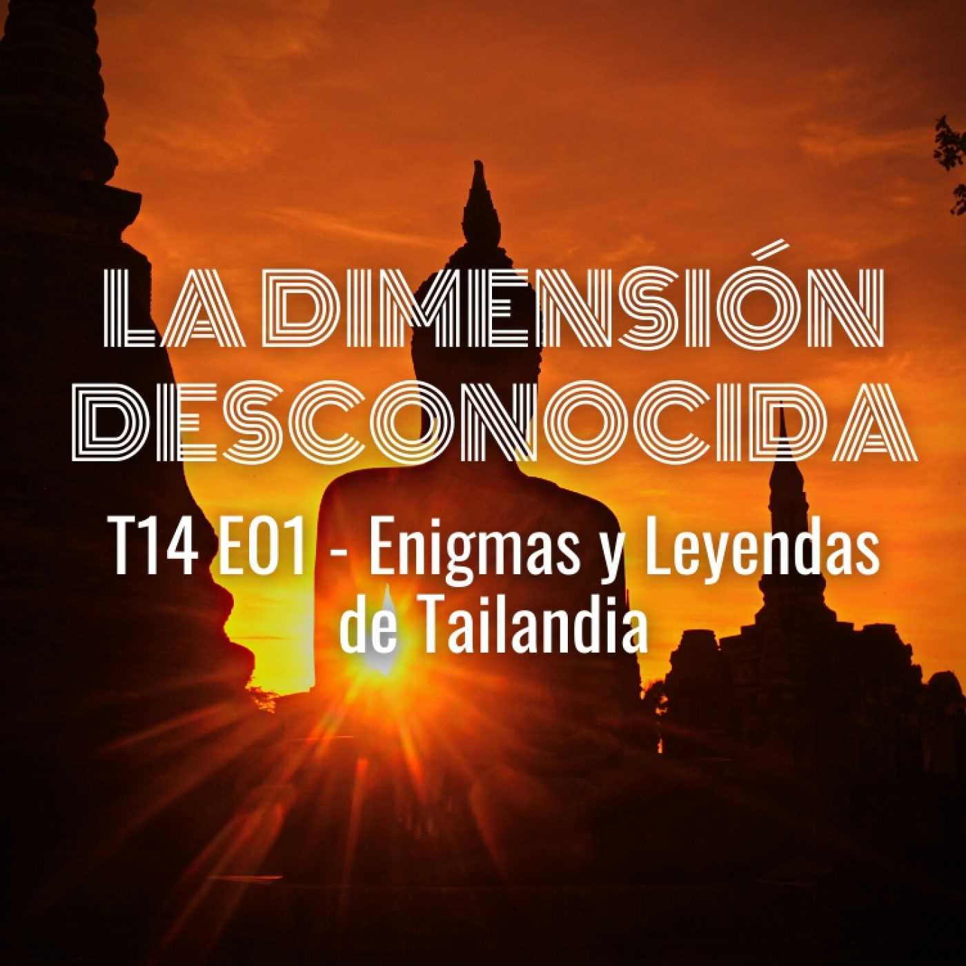 Podcast LA DIMENSIÓN DESCONOCIDA