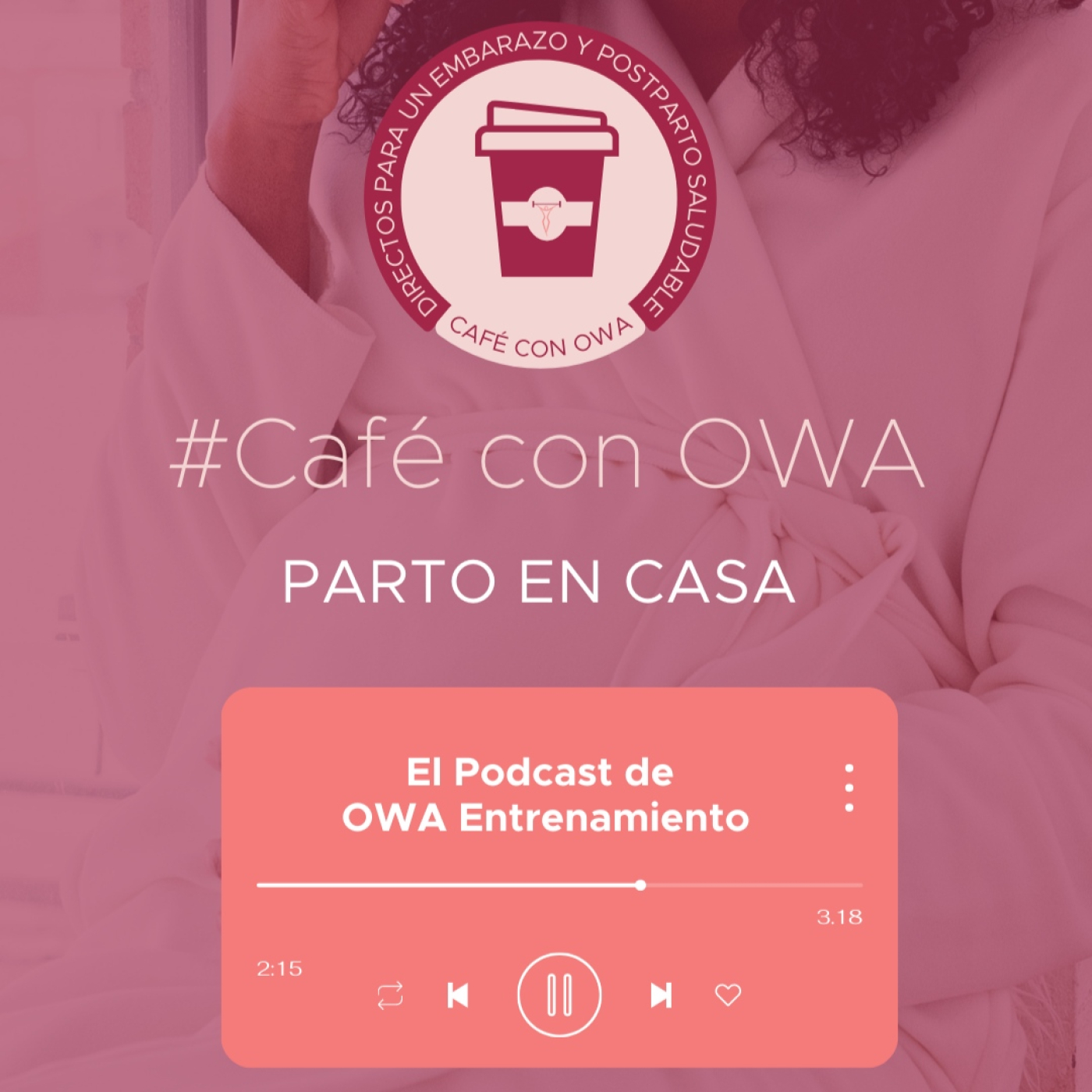El podcast de OWA Entrenamiento