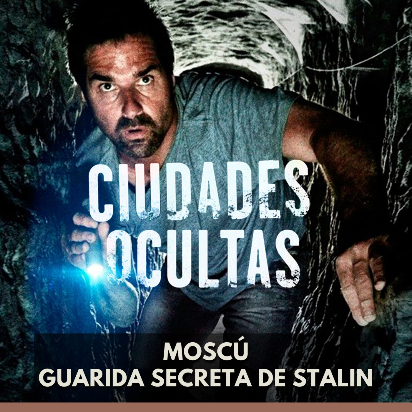 Ciudades Ocultas - Moscú Guarida Secreta de Stalin episode artwork