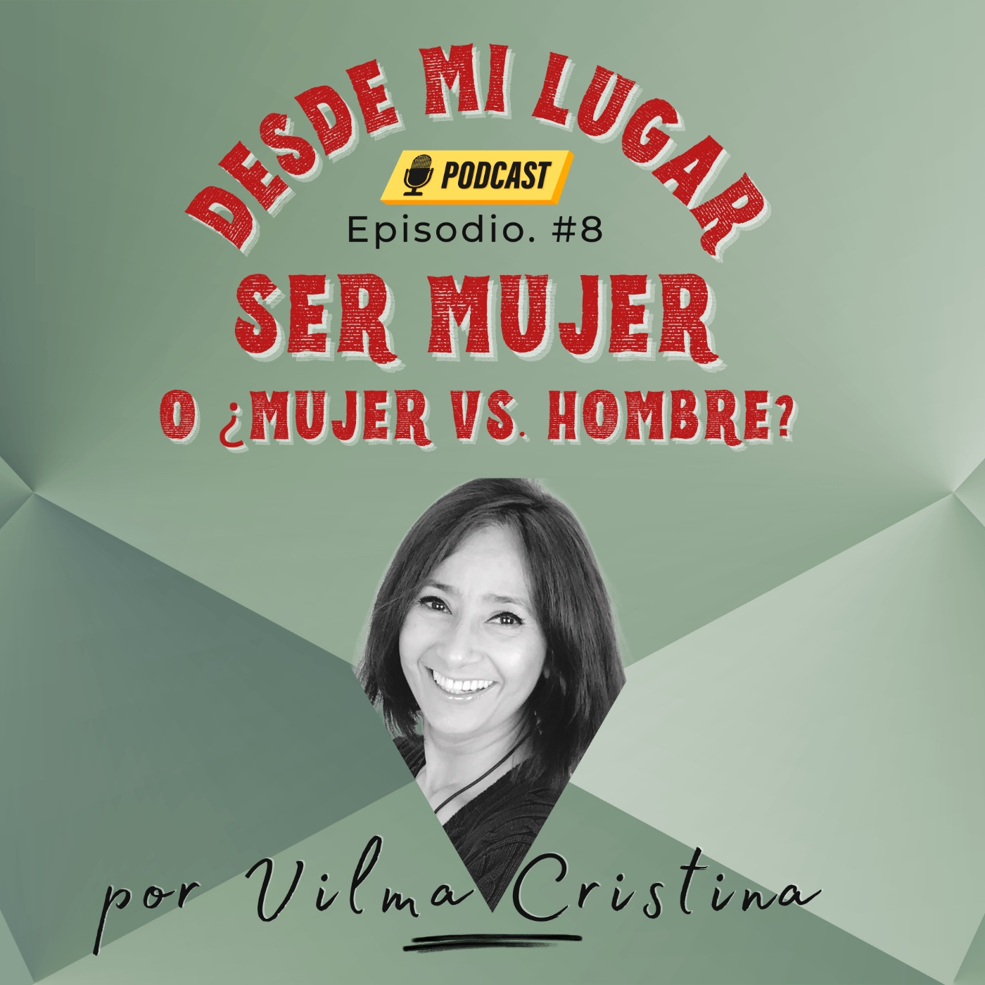 Ser Mujer.O ¿Mujer vs. Hombre?