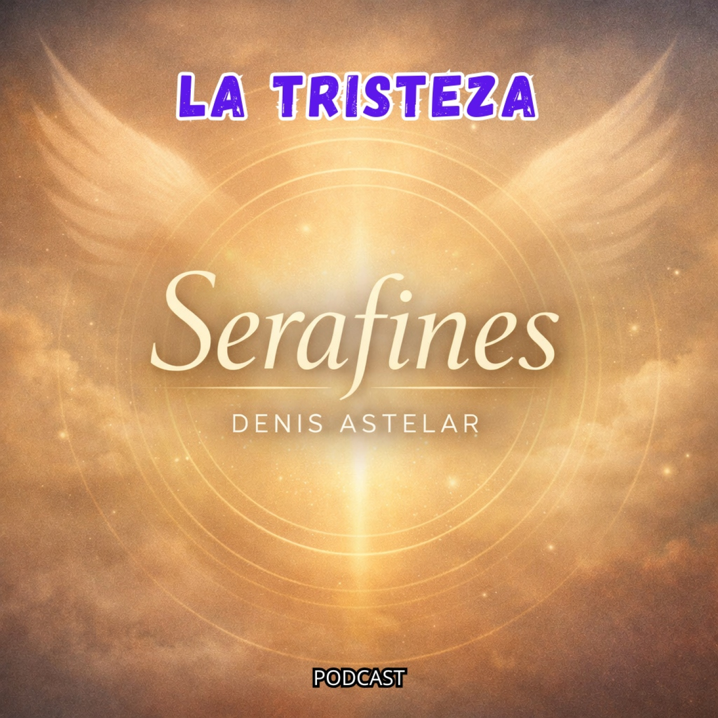 LA TRISTEZA - SERAFINES episode artwork