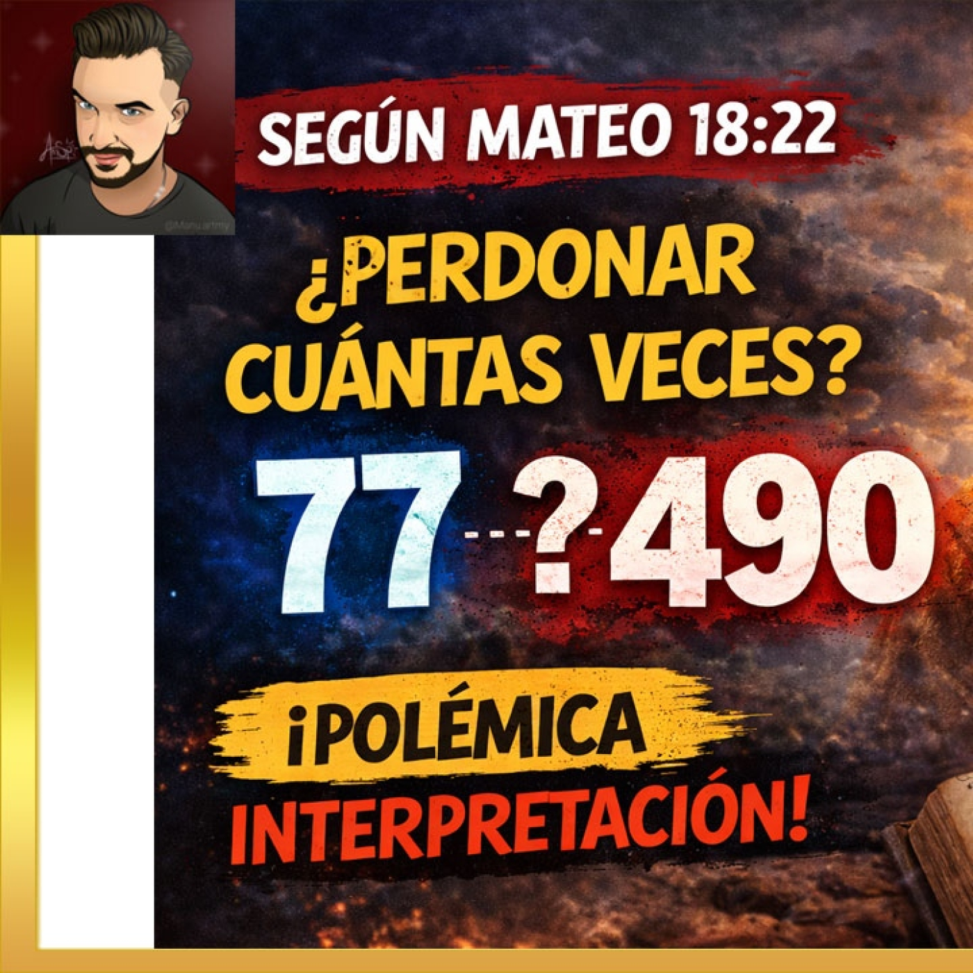 El curioso cambio: ¿Jesús dijo 77 veces o 490? - Episodio exclusivo para mecenas