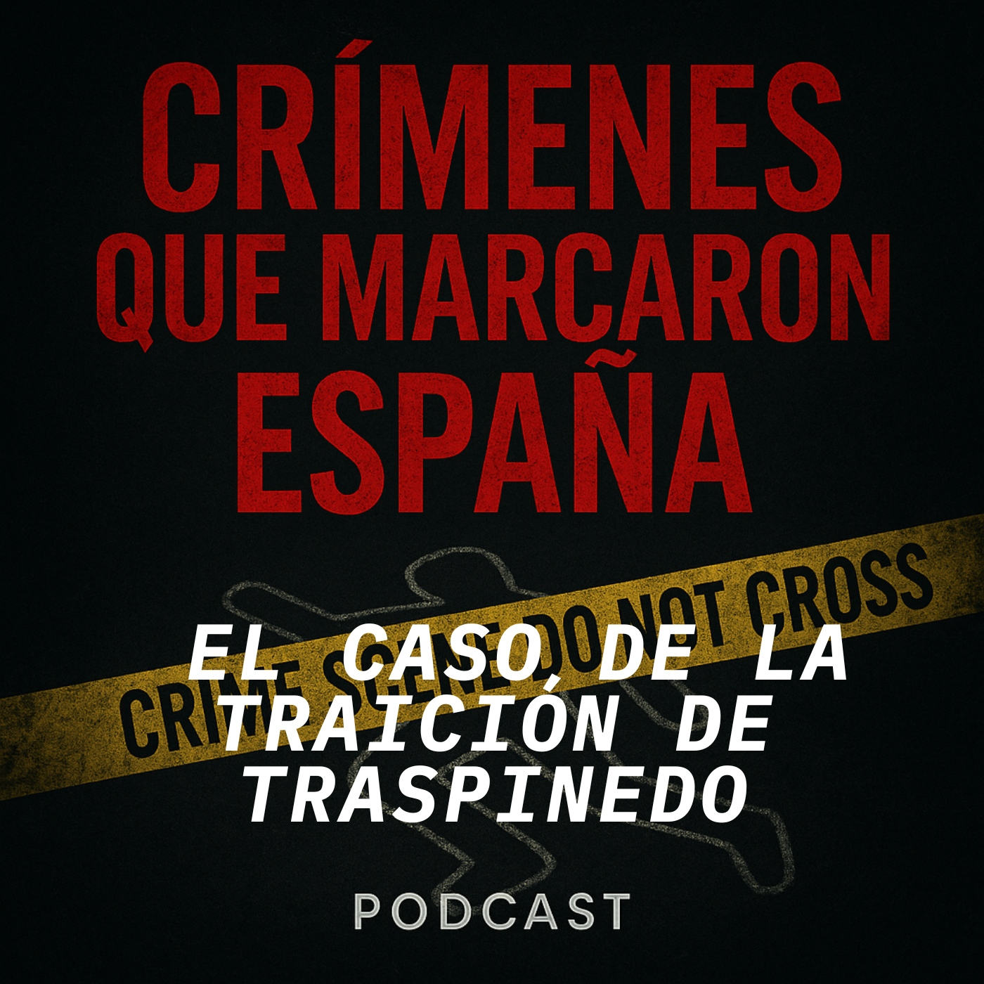 CRÍMENES QUE MARCARON ESPAÑA