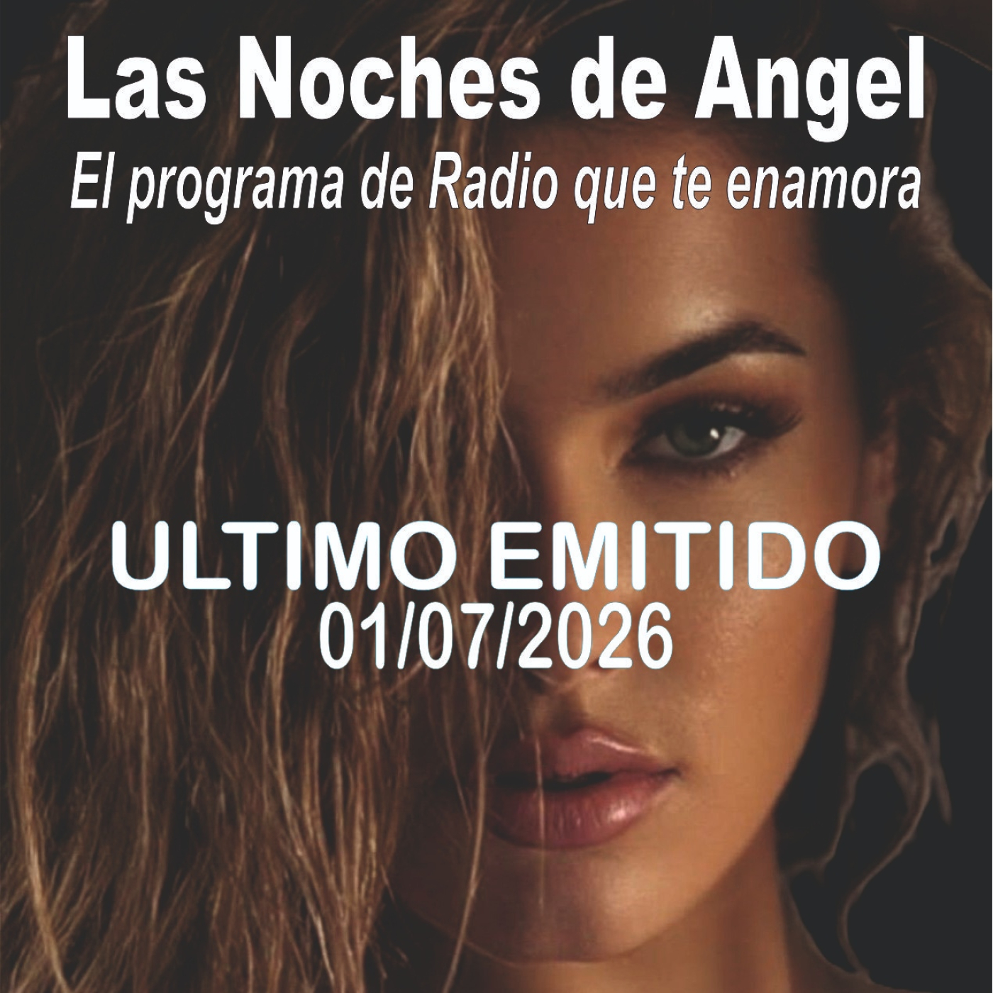 LasNoches de Ángel - 01 - 07 - 26 episode artwork