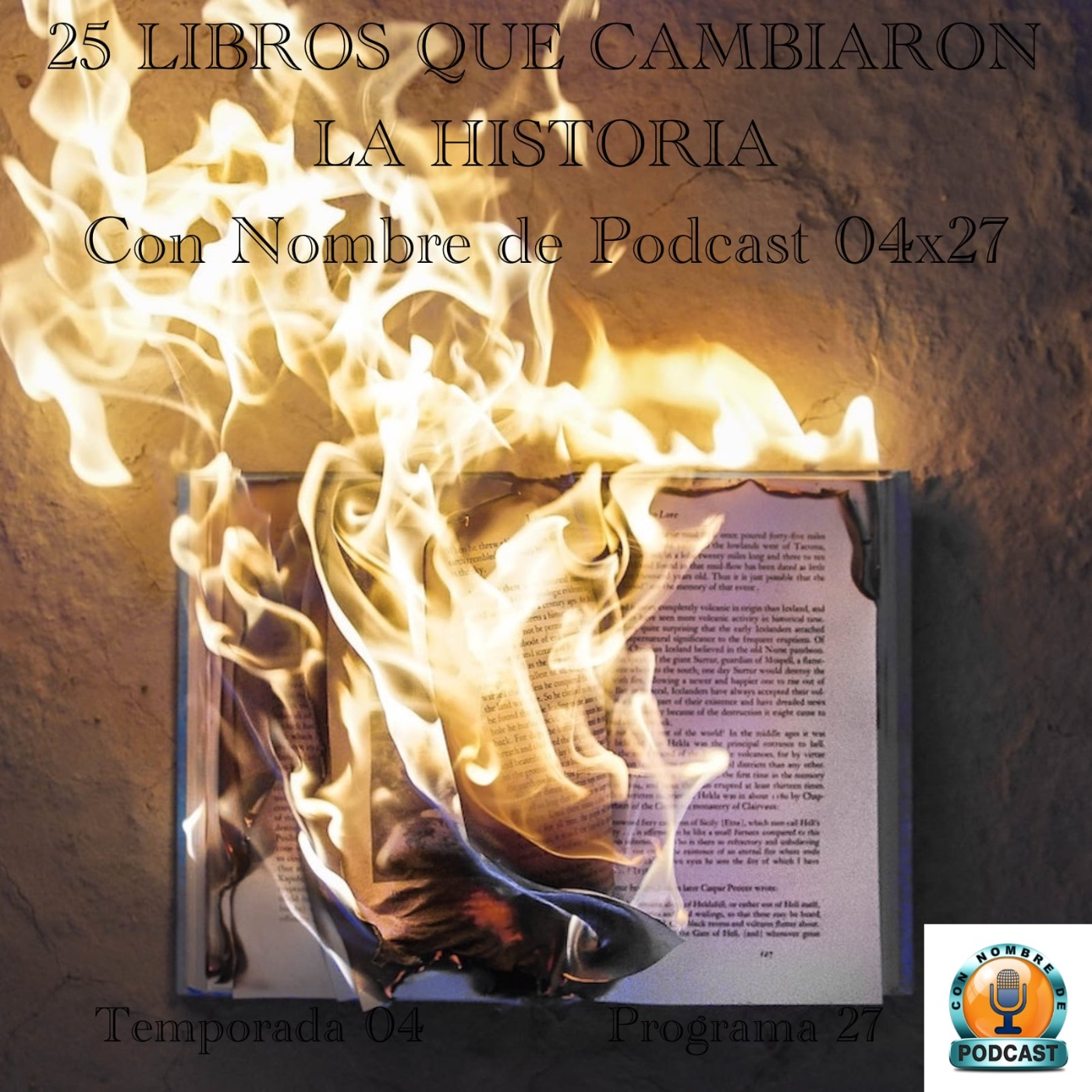 25 LIBROS QUE CAMBIARON LA HISTORIA | LuisBermejo.com 04x27