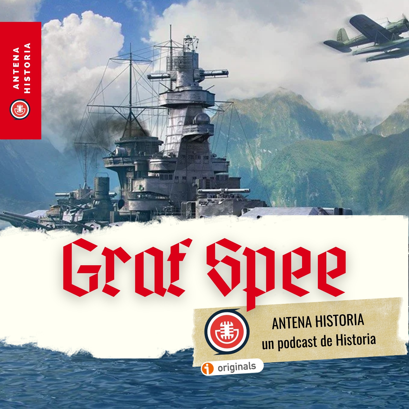 El Graf Spee: El famoso acorazado de bolsillo de la Segunda Guerra Mundial  - Antena Historia - Podcast en iVoox