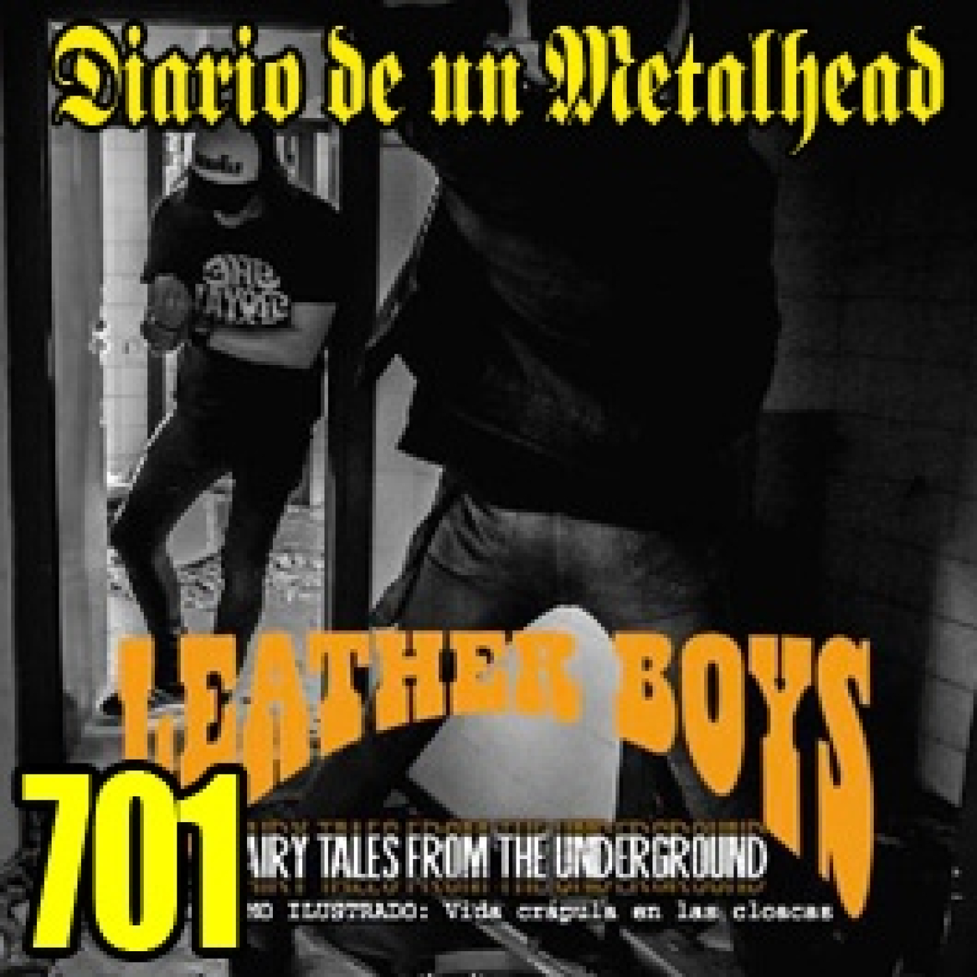 Diario de un Metalhead 701 LEATHER BOYS episode artwork