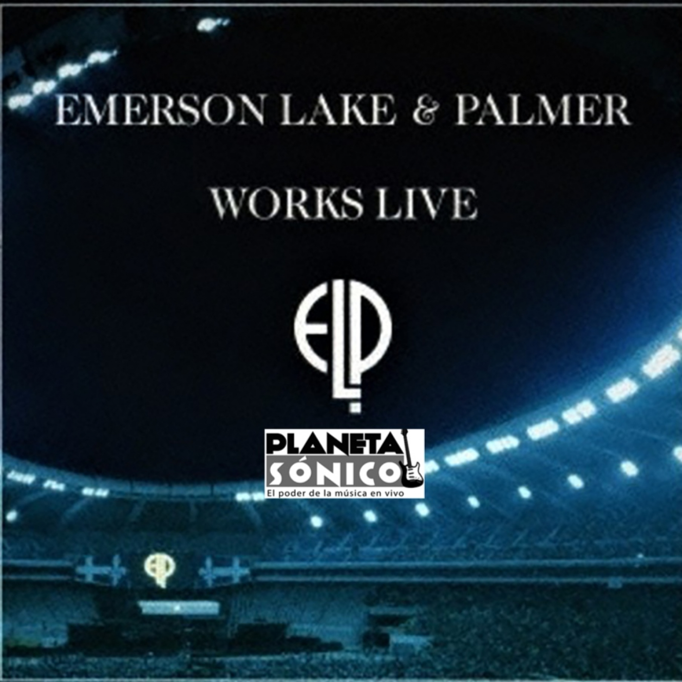 Planeta Sónico Nº 186: Emerson, Lake & Palmer Live 1 episode artwork