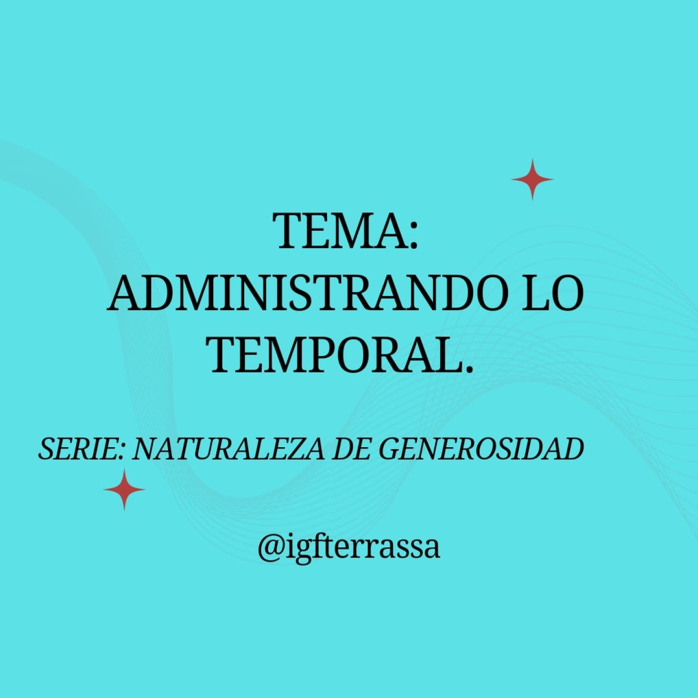 Administrando lo temporal (Serie: Naturaleza de Generosidad 31) - Kenneth Solá episode artwork