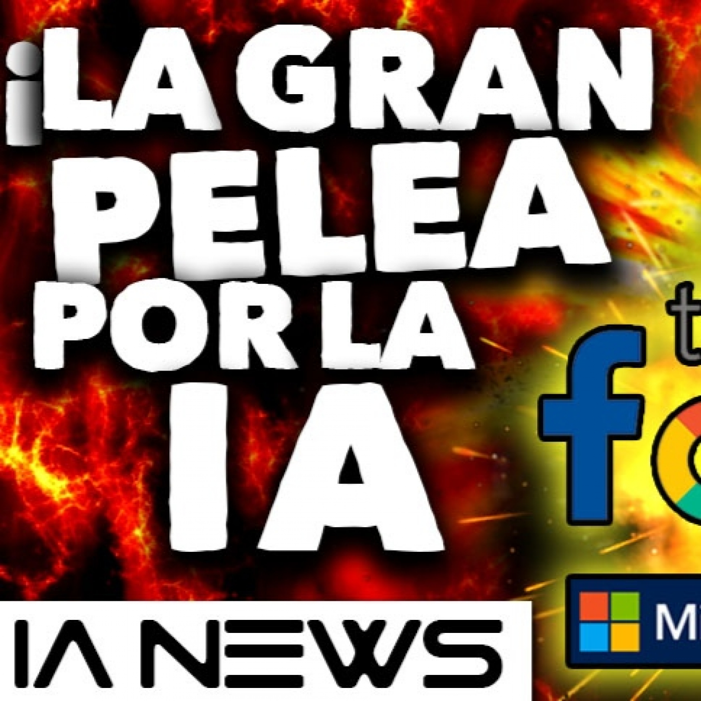 ¡LA GRAN PELEA POR LA INTELIGENCIA ARTIFICIAL Y EL DOMINIO DEL MUNDO!