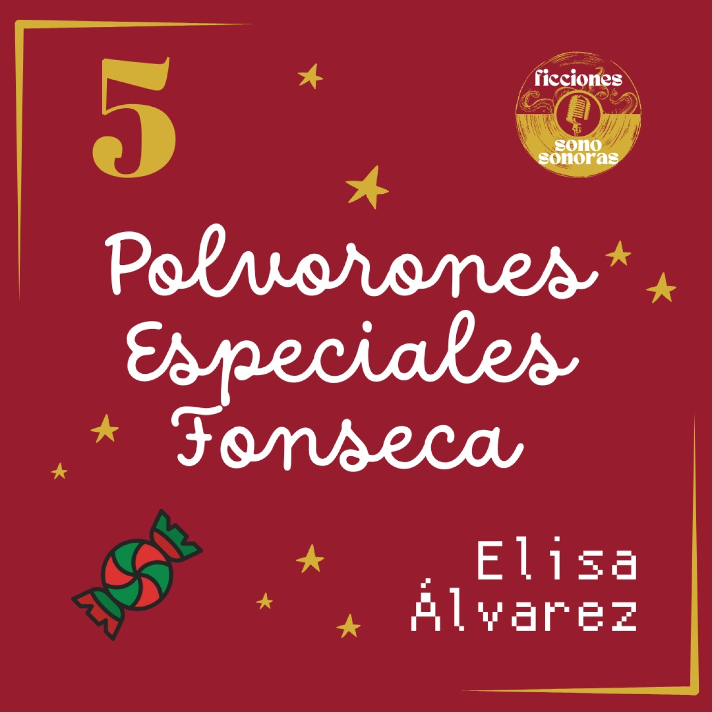AF 2025 - Dia 5 - "Polvorones especiales Fonseca" - Elisa Álvarez episode artwork
