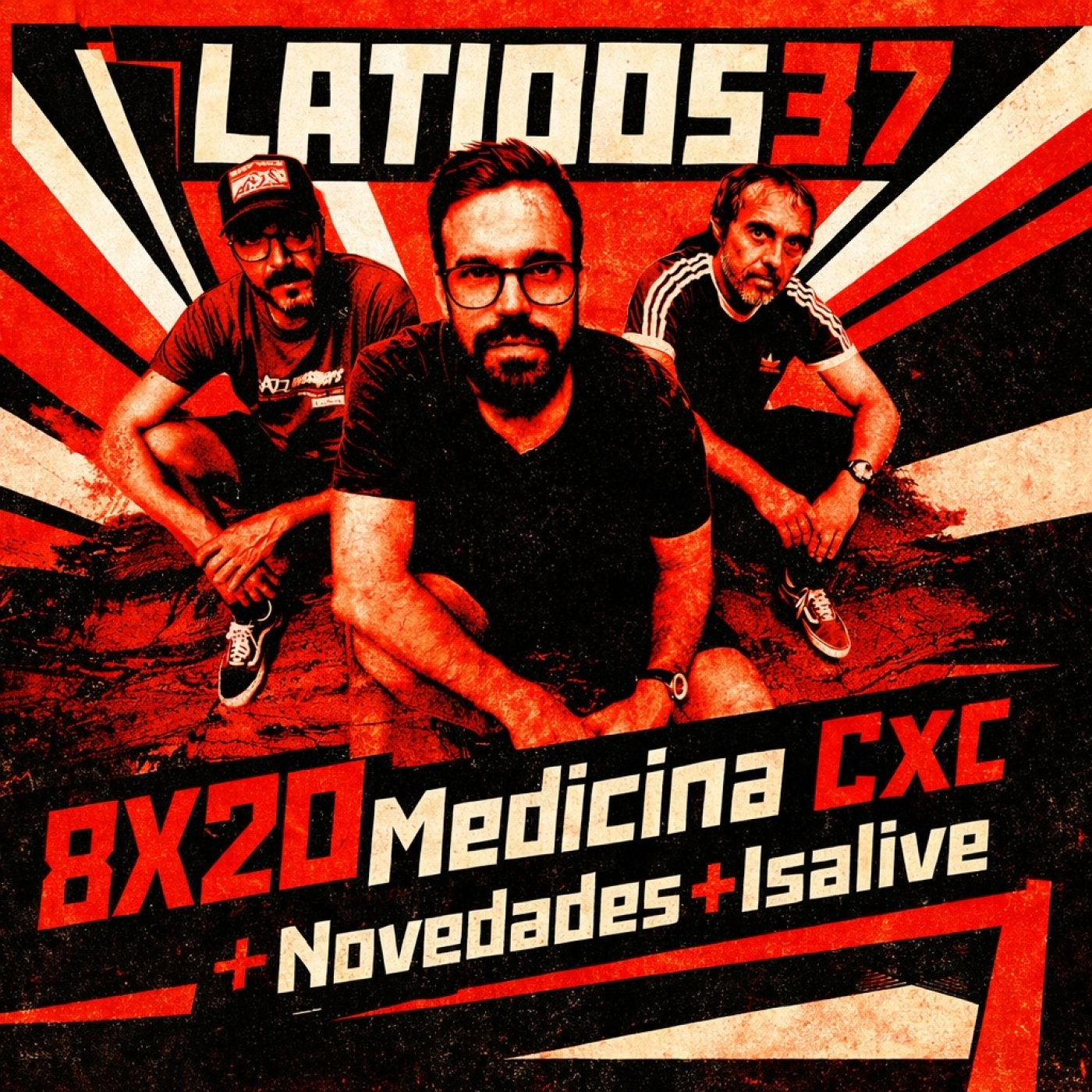 Latidos37| 8x20 Medicina CxC + Novedades + Isalive episode artwork
