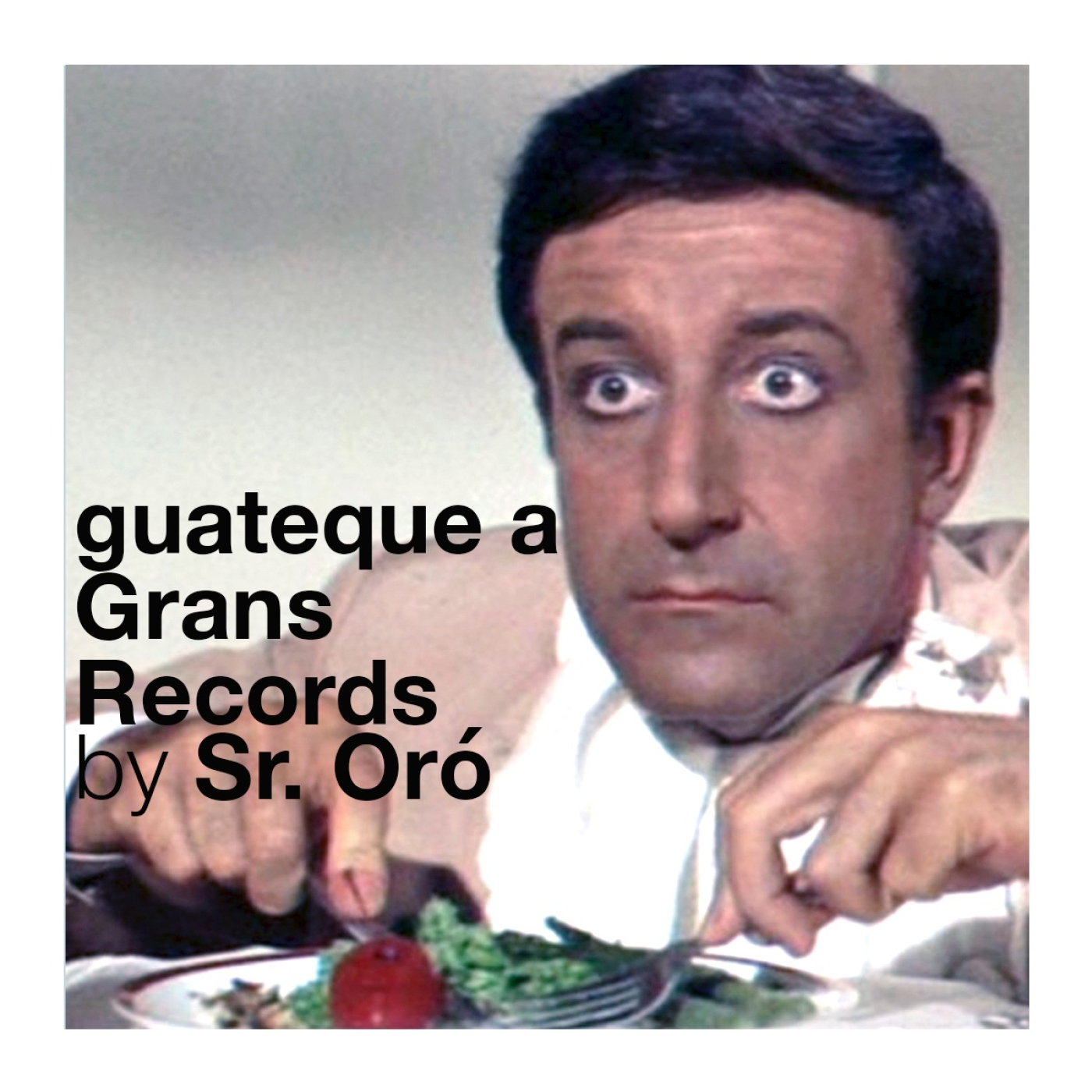 guateque a Grans Records bt Sr. Oró episode artwork