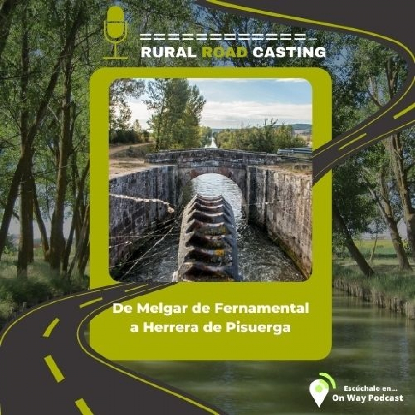 Rural Road Casting - Canal de Castilla