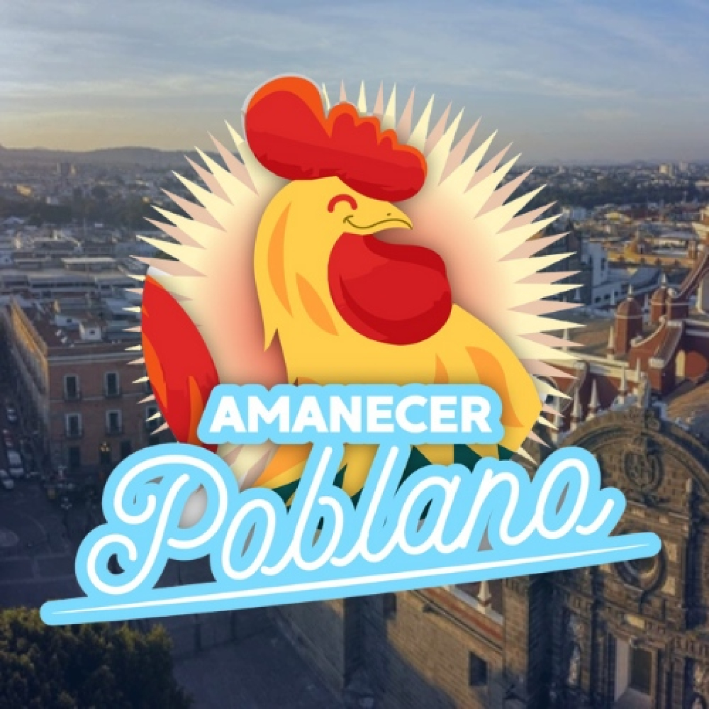 AMANECER POBLANO 07 DE JULIO 2026 episode artwork