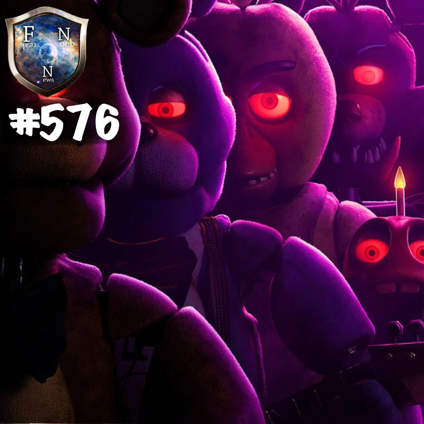 Ep.576 Five Nights At Freddys episode artwork