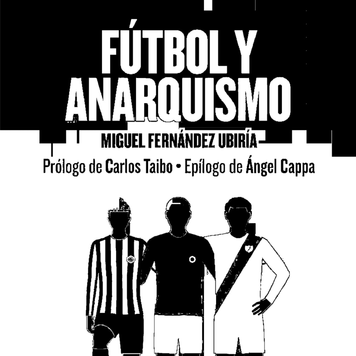 Fútbol, Anarquismo y Barra Brava episode artwork